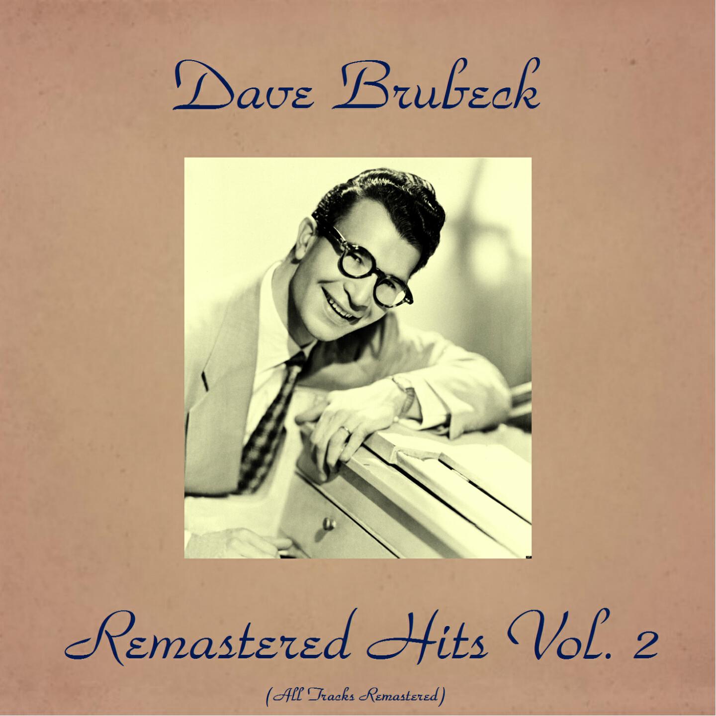 Постер альбома Remastered Hits, Vol. 2 (All Tracks Remastered)