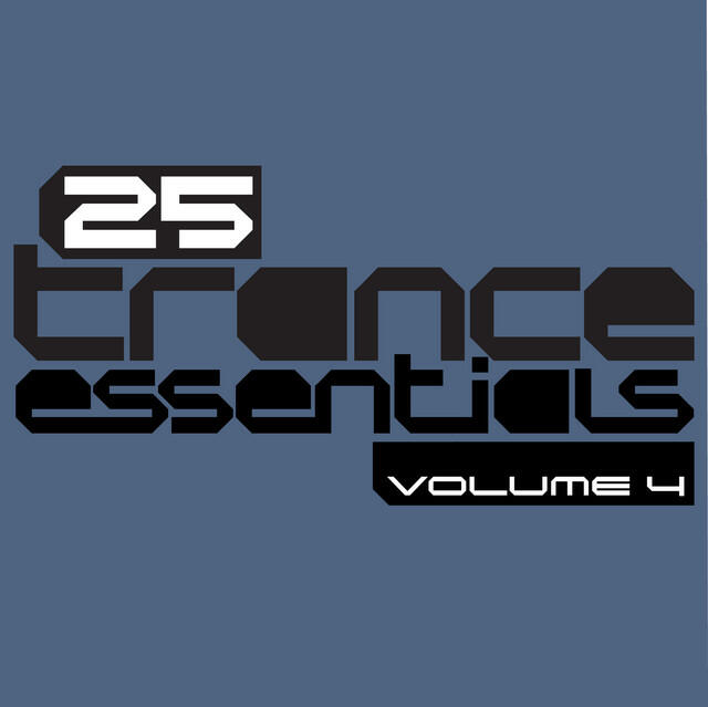 Релиз 25 Trance Essentials, Vol. 4