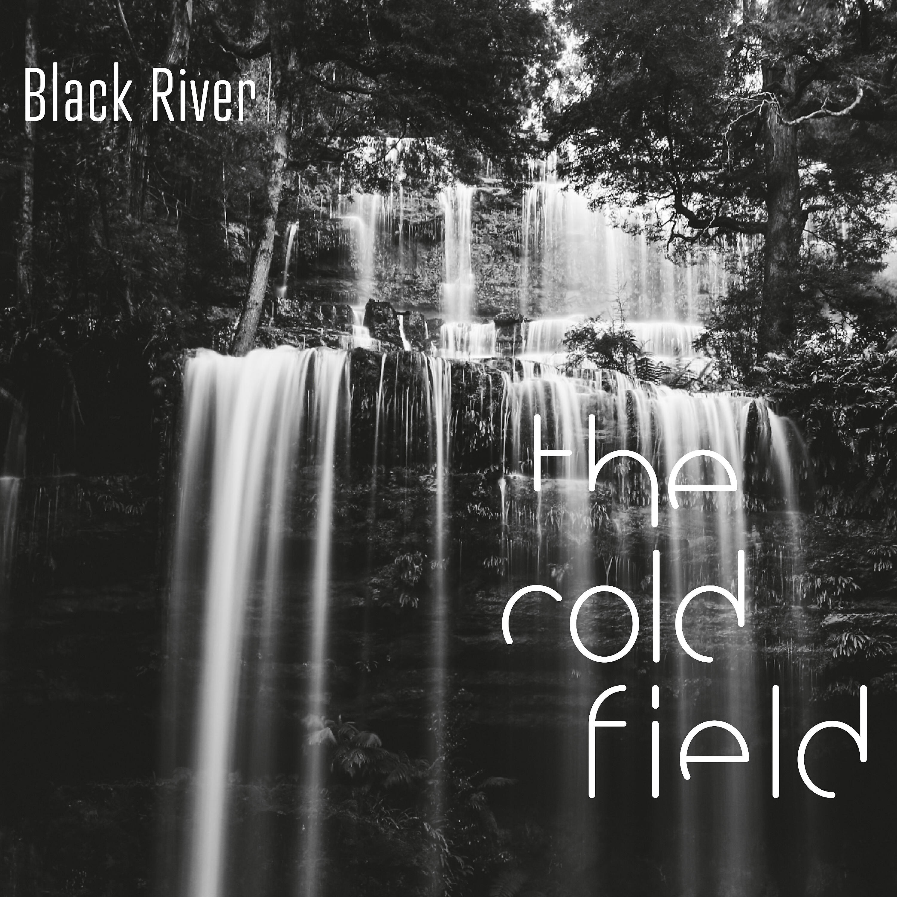 Релиз Black River (2021 Remastered Version)