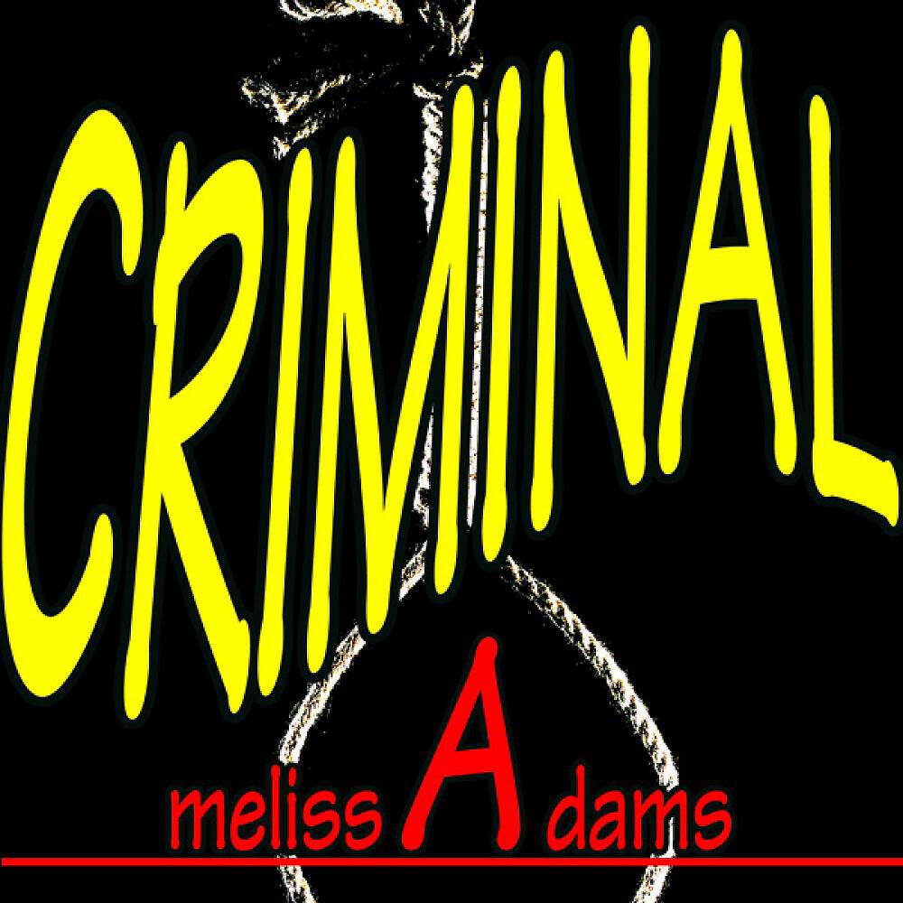 Постер альбома Criminal
