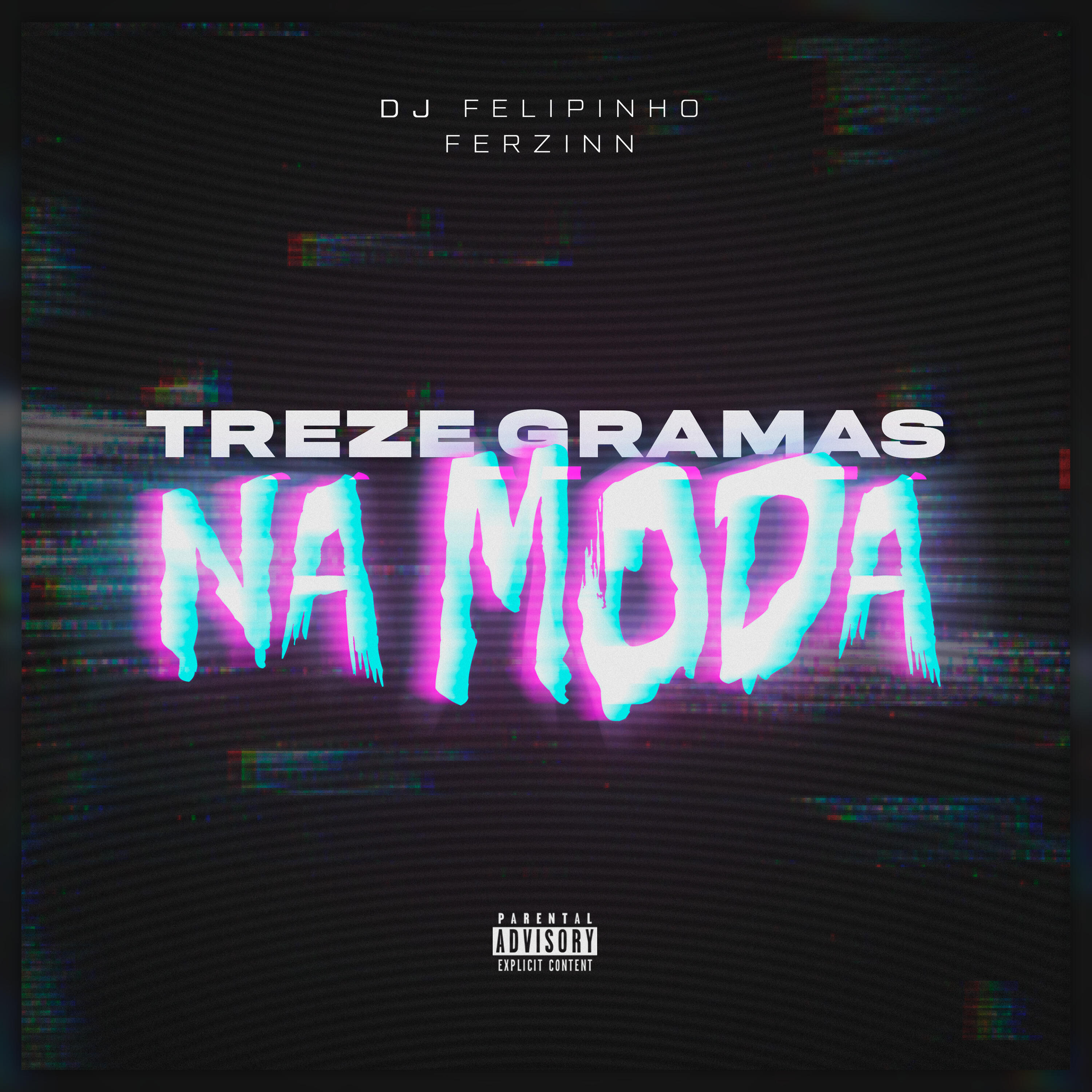 Постер альбома Treze Gramas na Moda