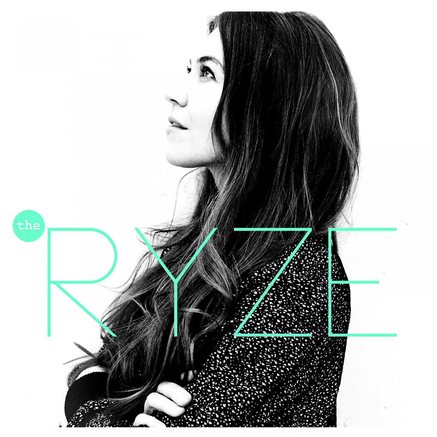 THE RYZE