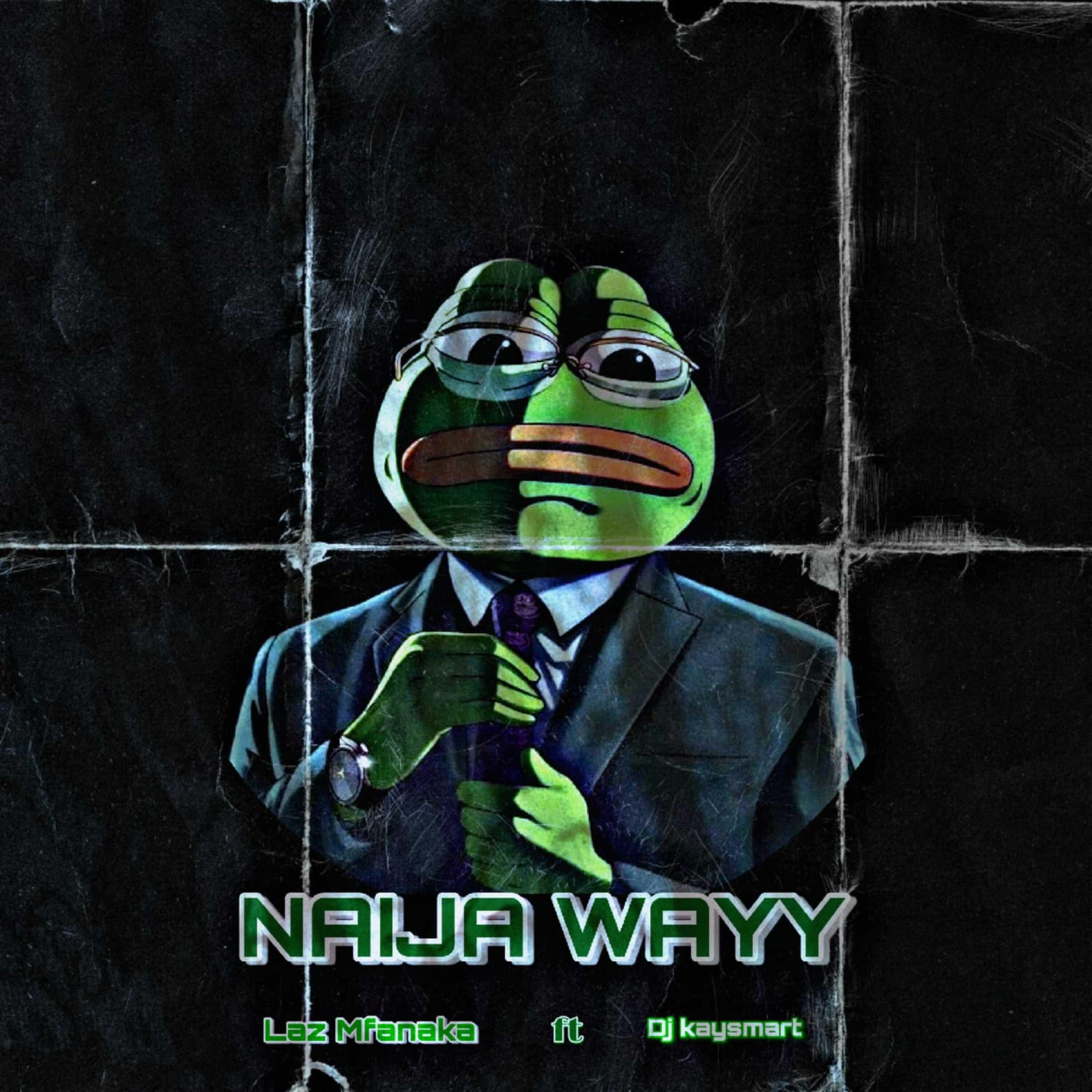 Релиз Naija Wayy