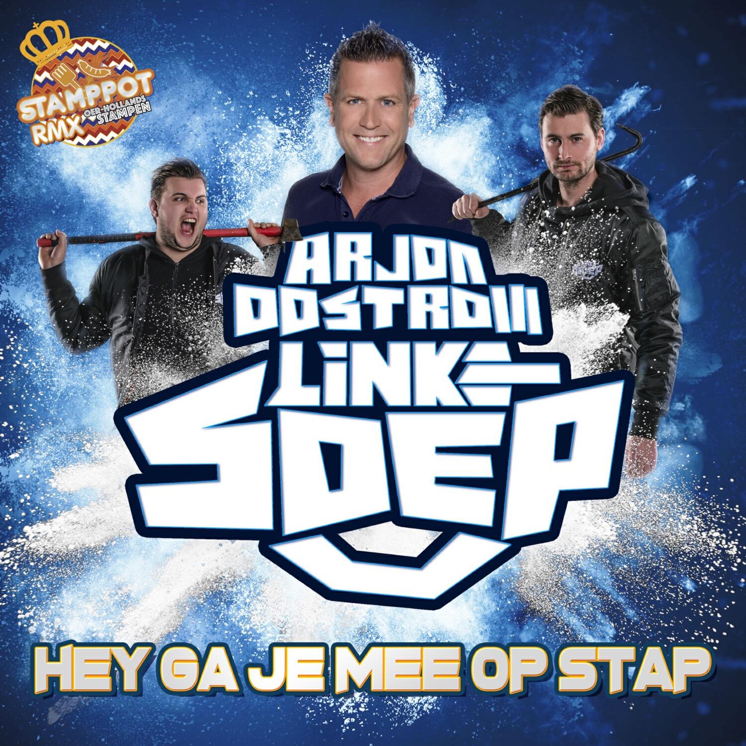 Релиз Hey Ga Je Mee Op Stap (Stamppot Remix)