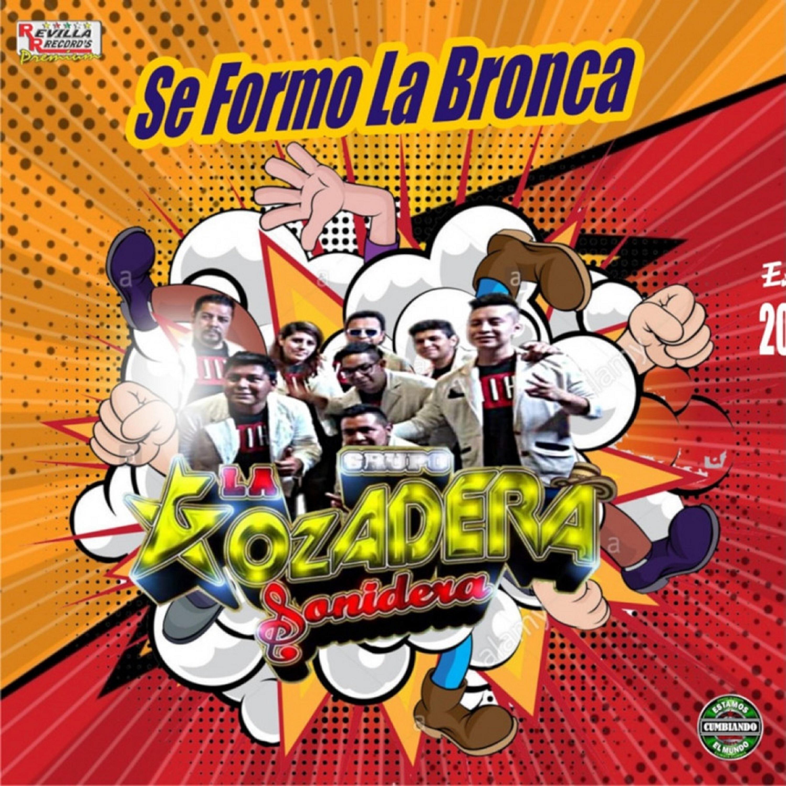 Релиз Se Formo la Bronca