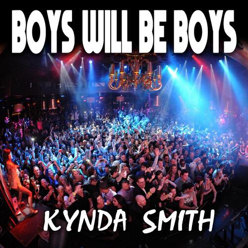Постер альбома Boys Will Be Boys