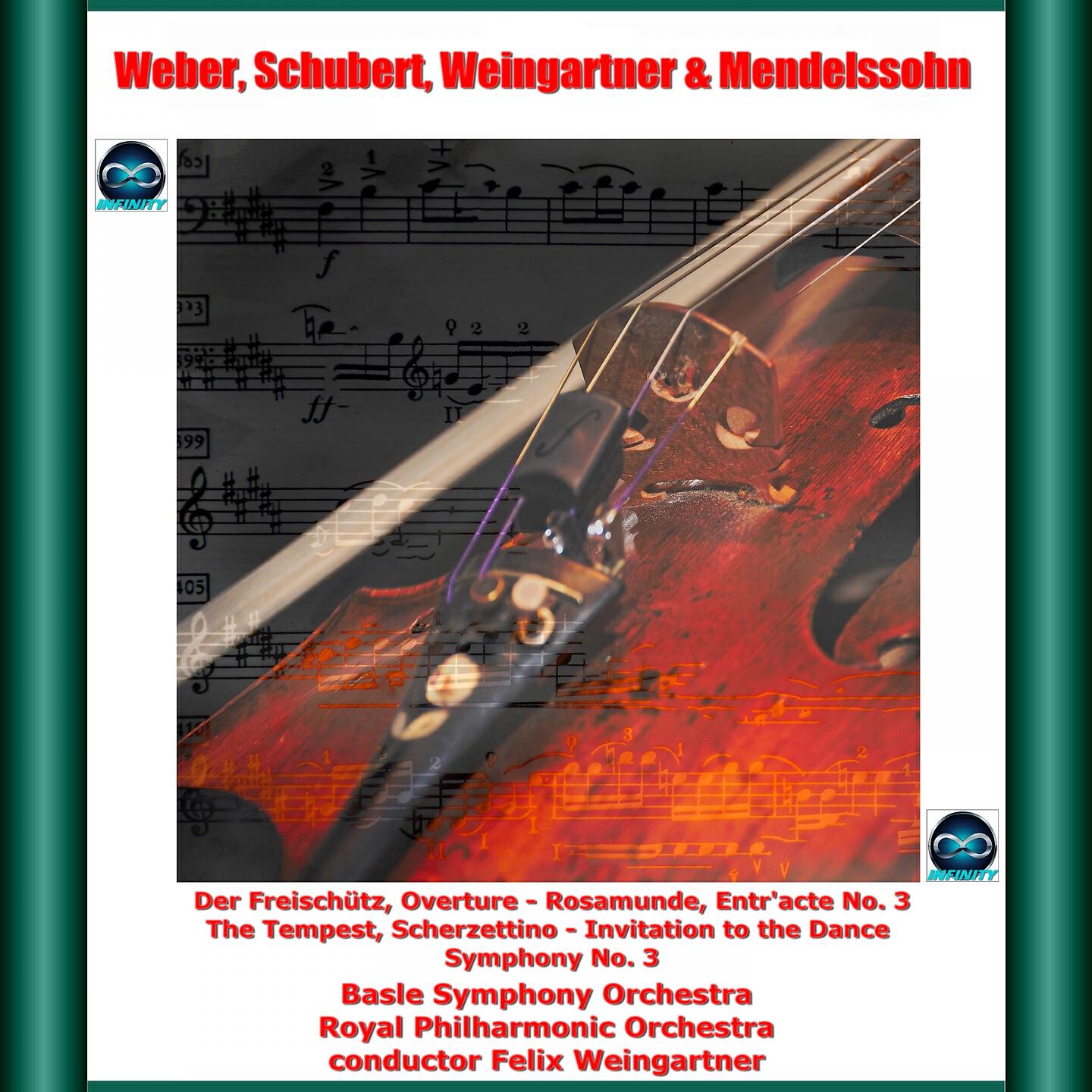 Релиз Weber, Schubert, Weingartner & Mendelssohn: Der Freischütz, Overture - Rosamunde, Entr'acte No. 3 - The Tempest, Scherzettino - Invitation to the Dance - Symphony No. 3