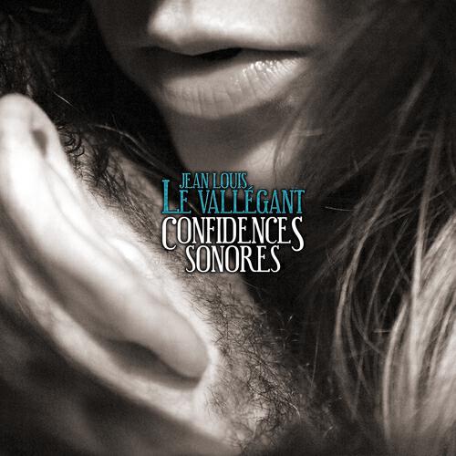 Релиз Les Confidences Sonores