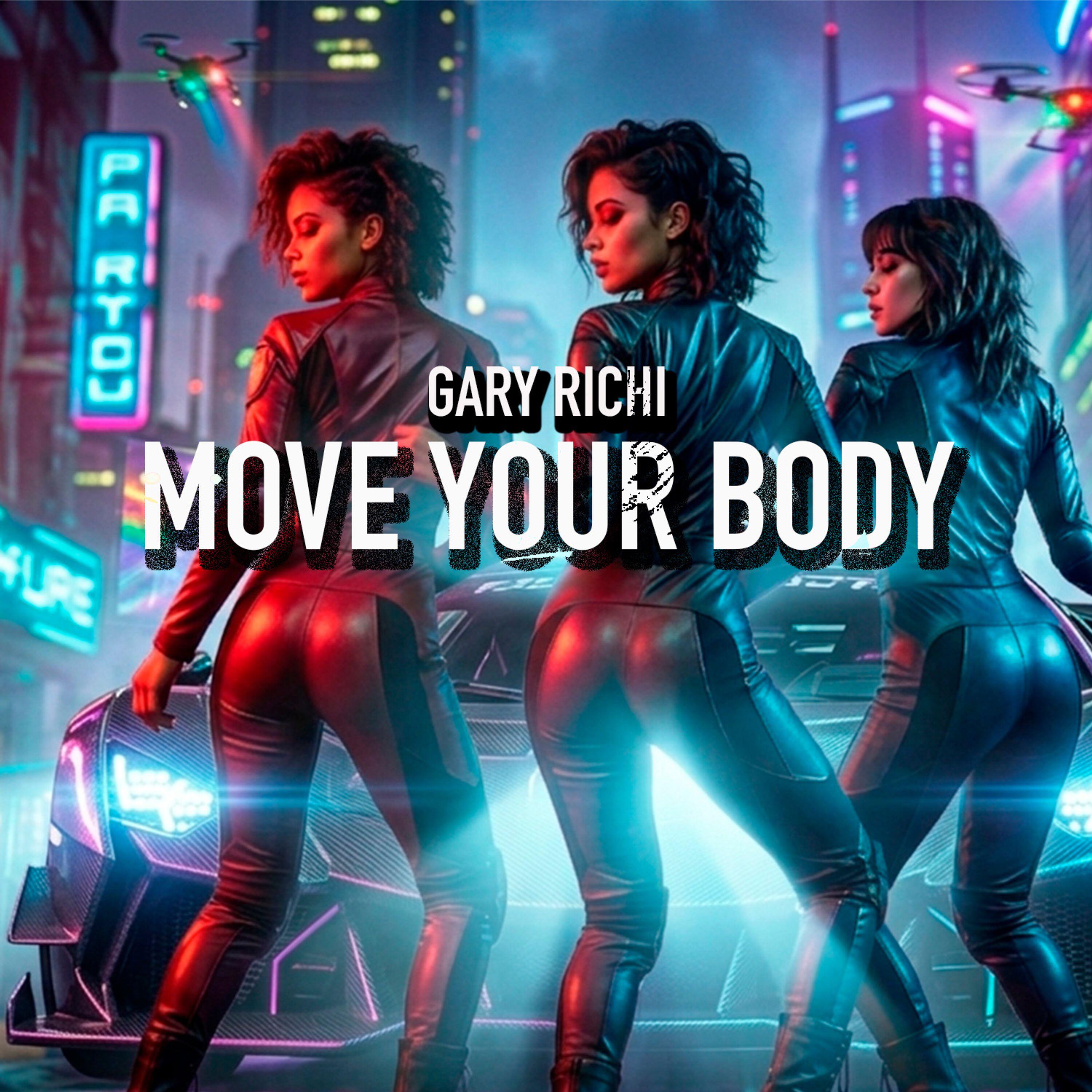 Релиз Move Your Body