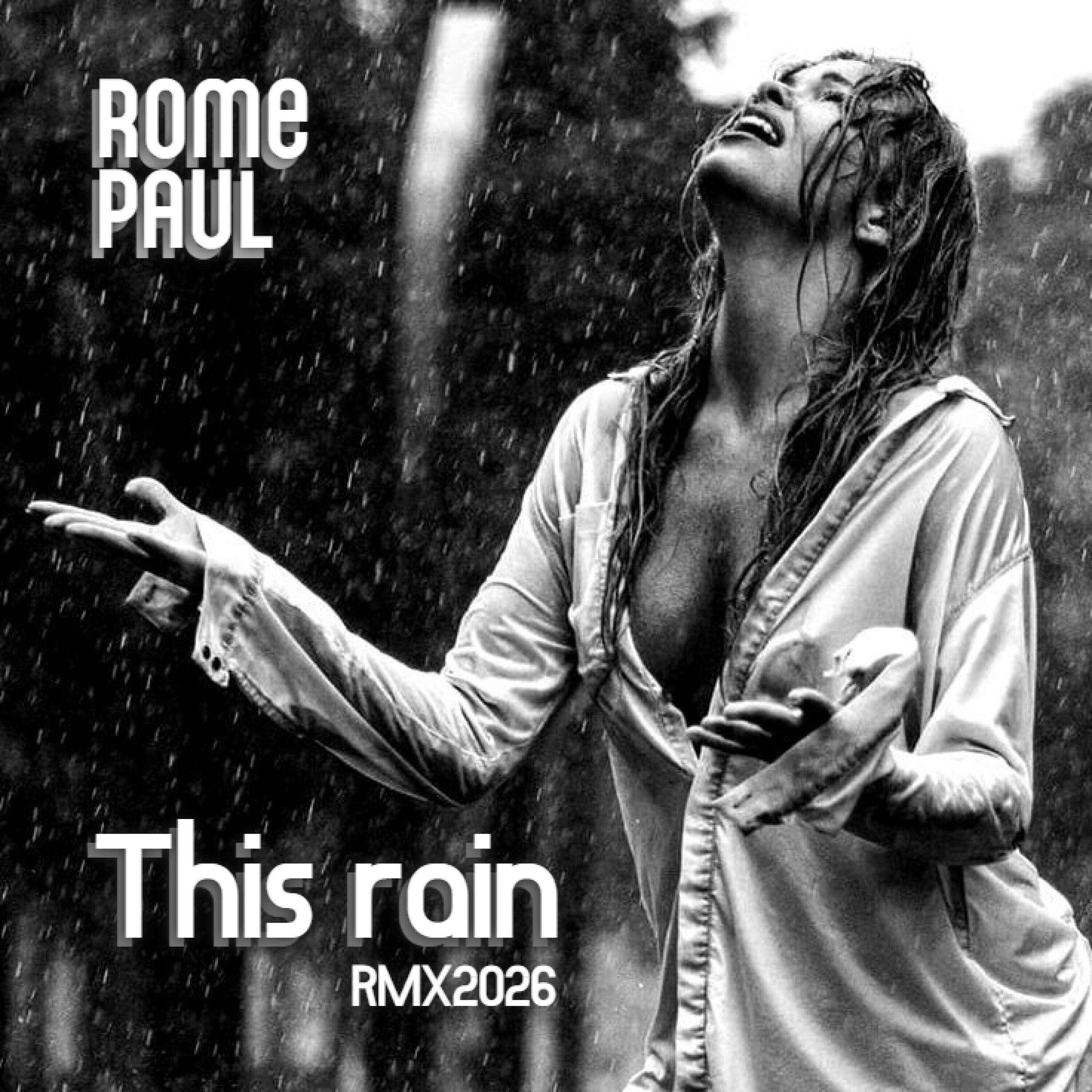 Релиз This rain (RMX2026)