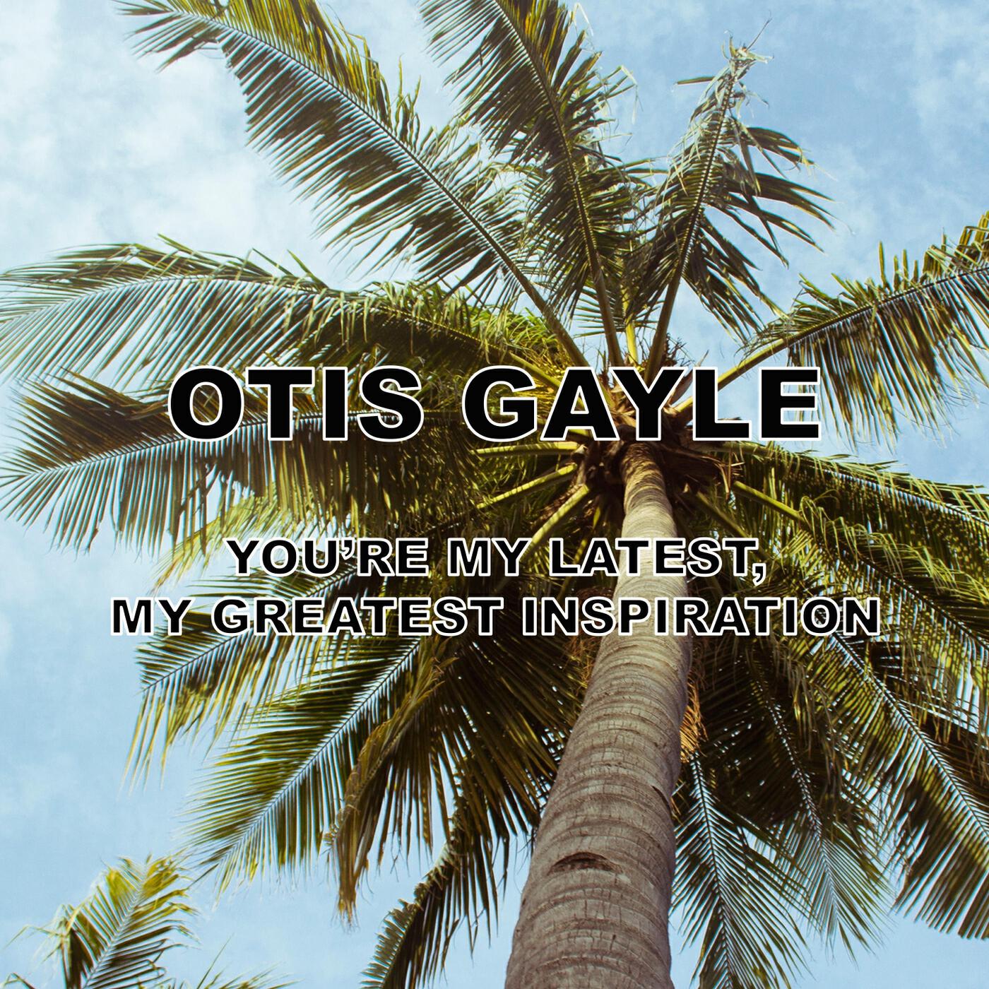 Релиз You're My Latest, My Greatest Inspiration