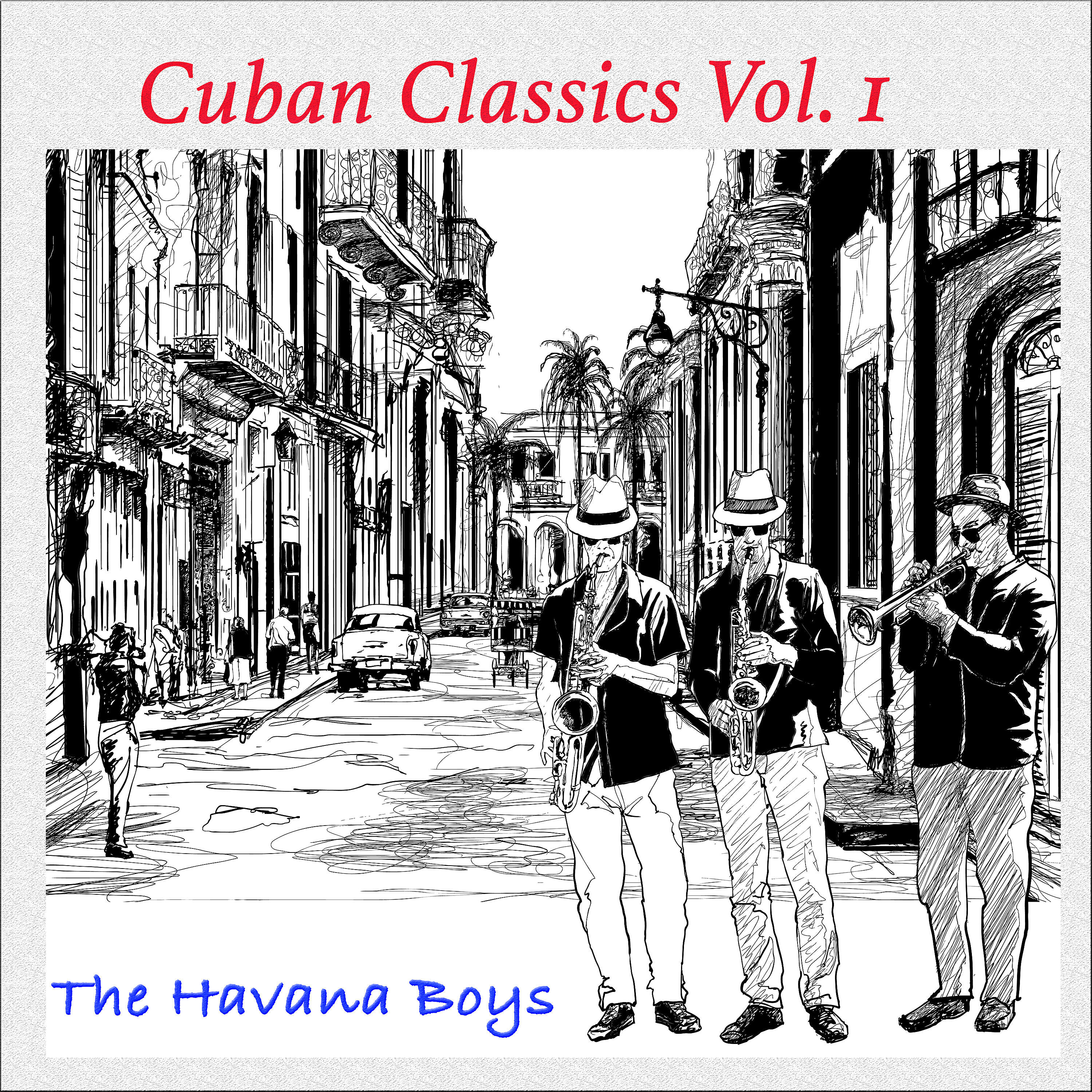 Релиз Cuban Classics, Vol. 1