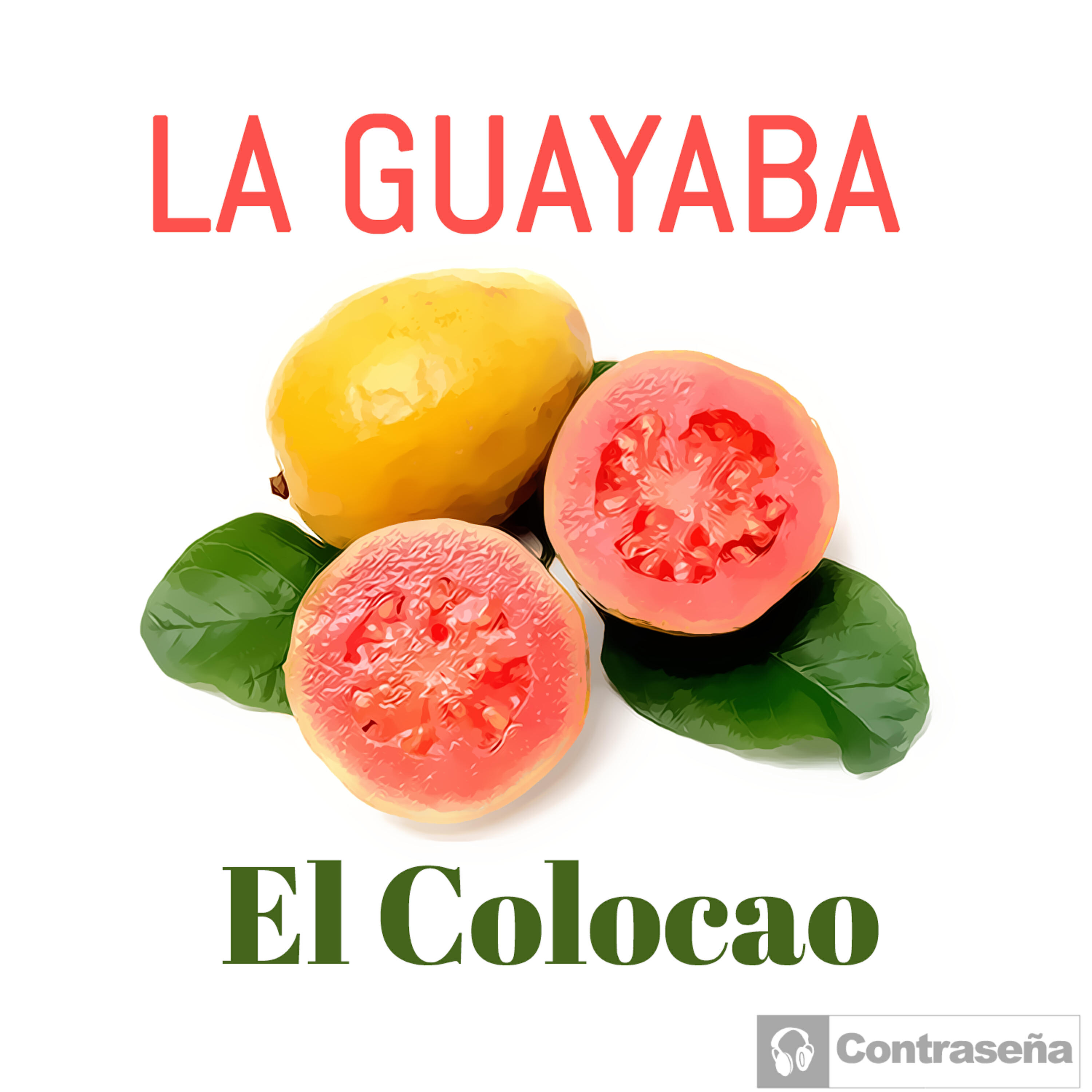 La Guayaba