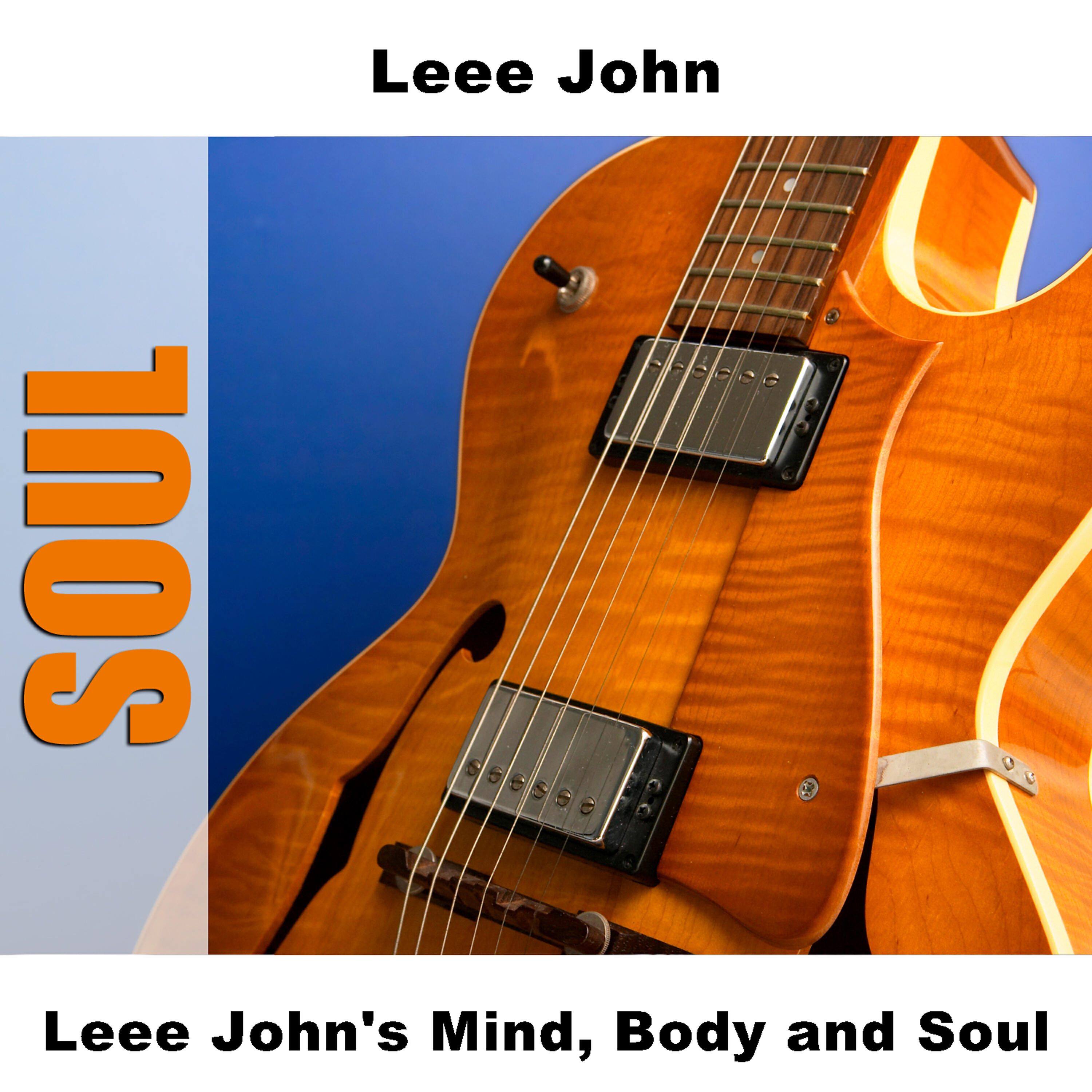 Релиз Leee John's Mind, Body and Soul
