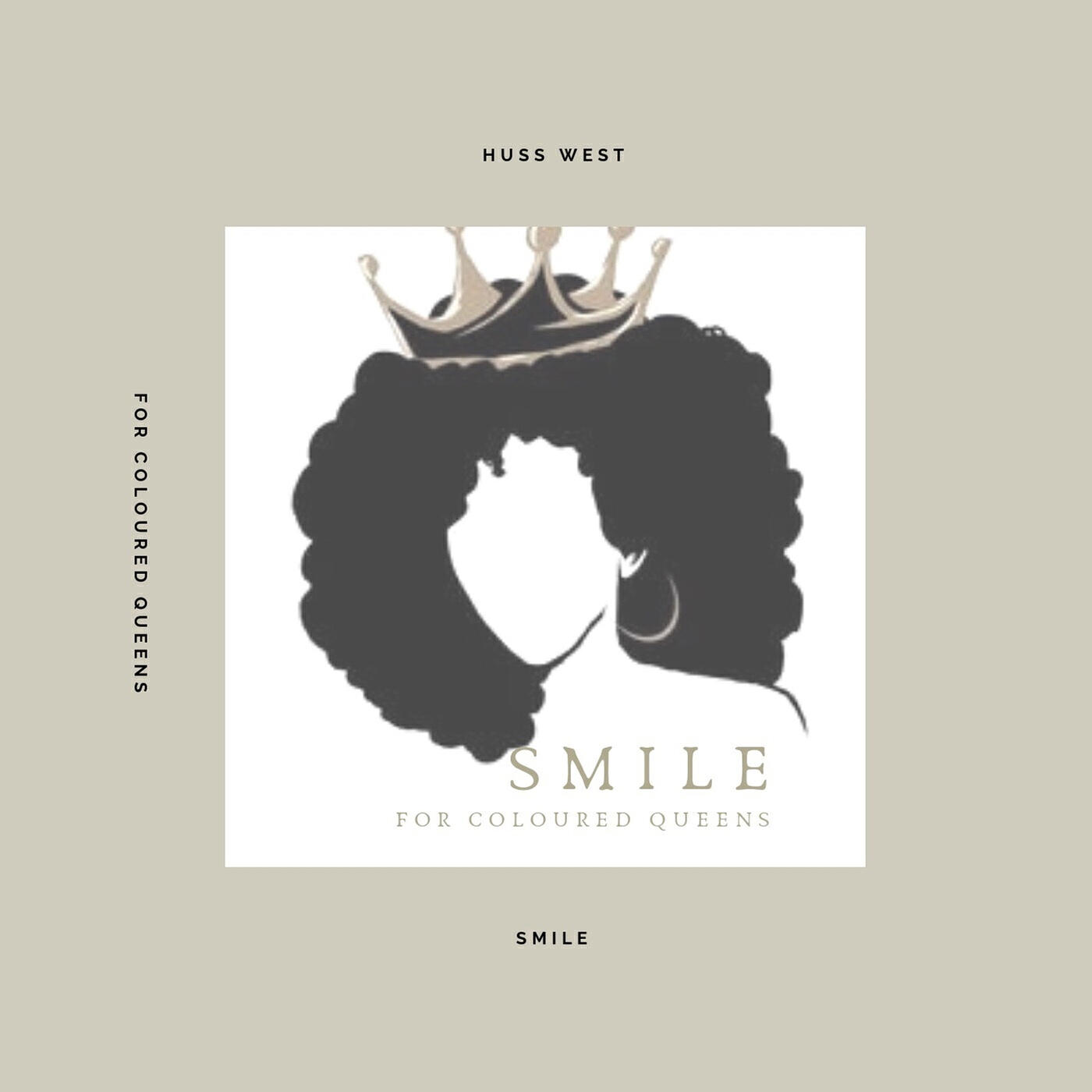 Релиз Smile (For Coloured Queens)