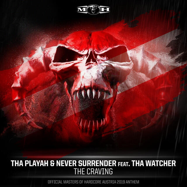 Релиз The Craving (Official Masters of Hardcore Austria 2019 Anthem)