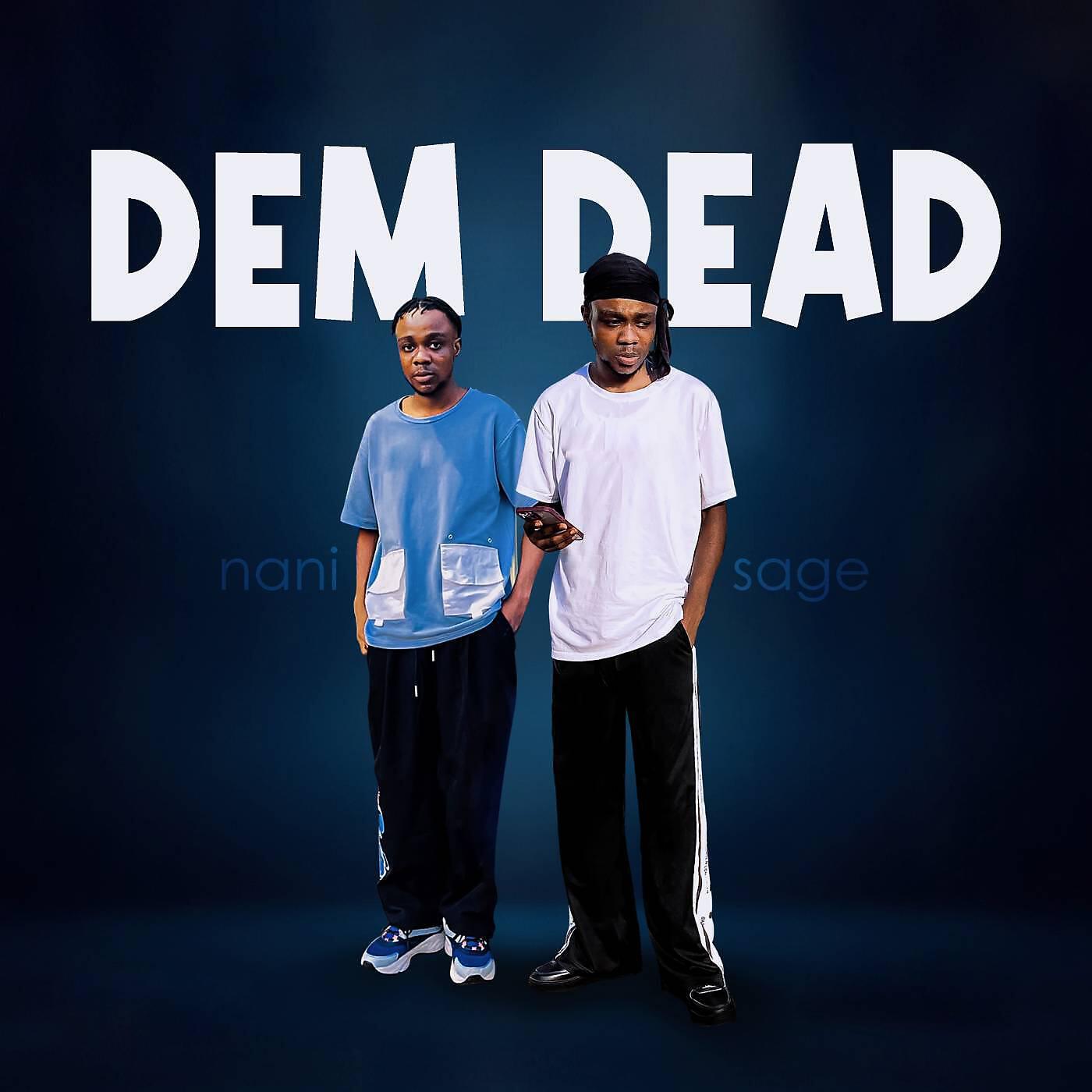 Релиз Dem Dead