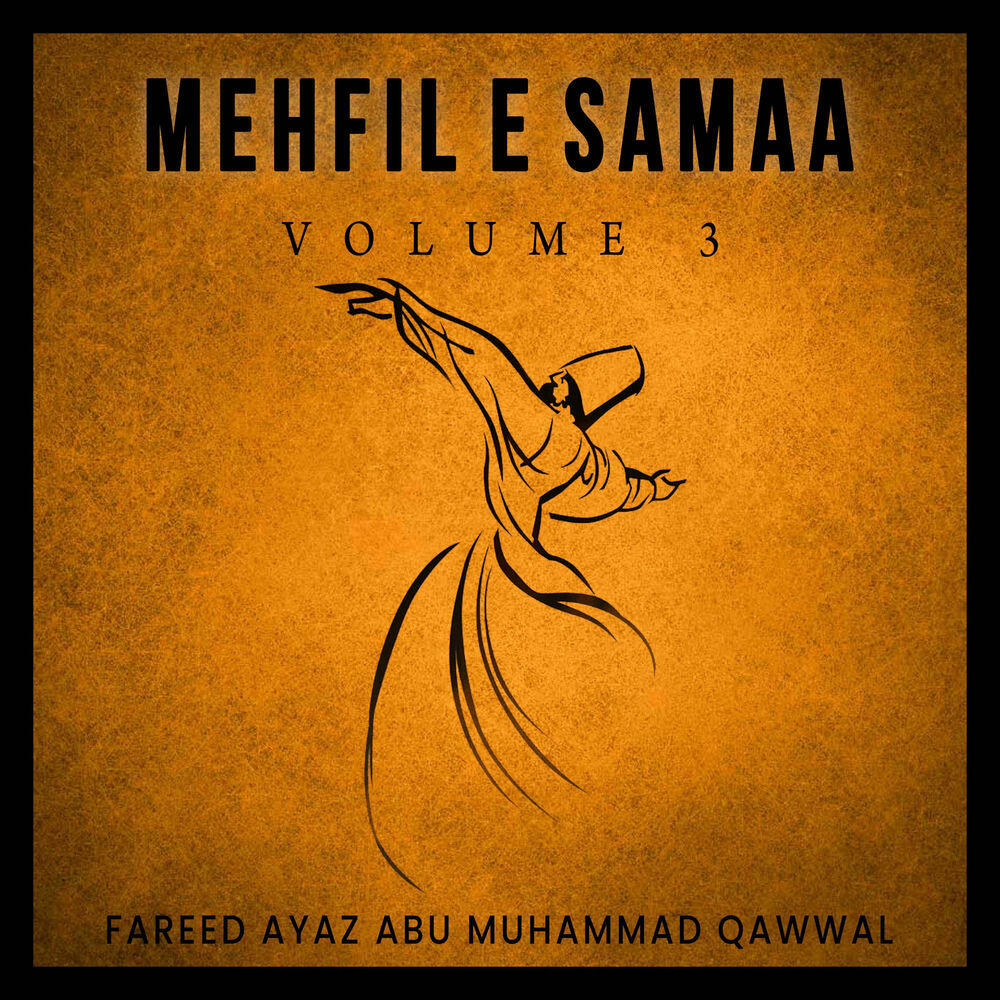 Релиз Mehfil E Samaa, Vol. 3