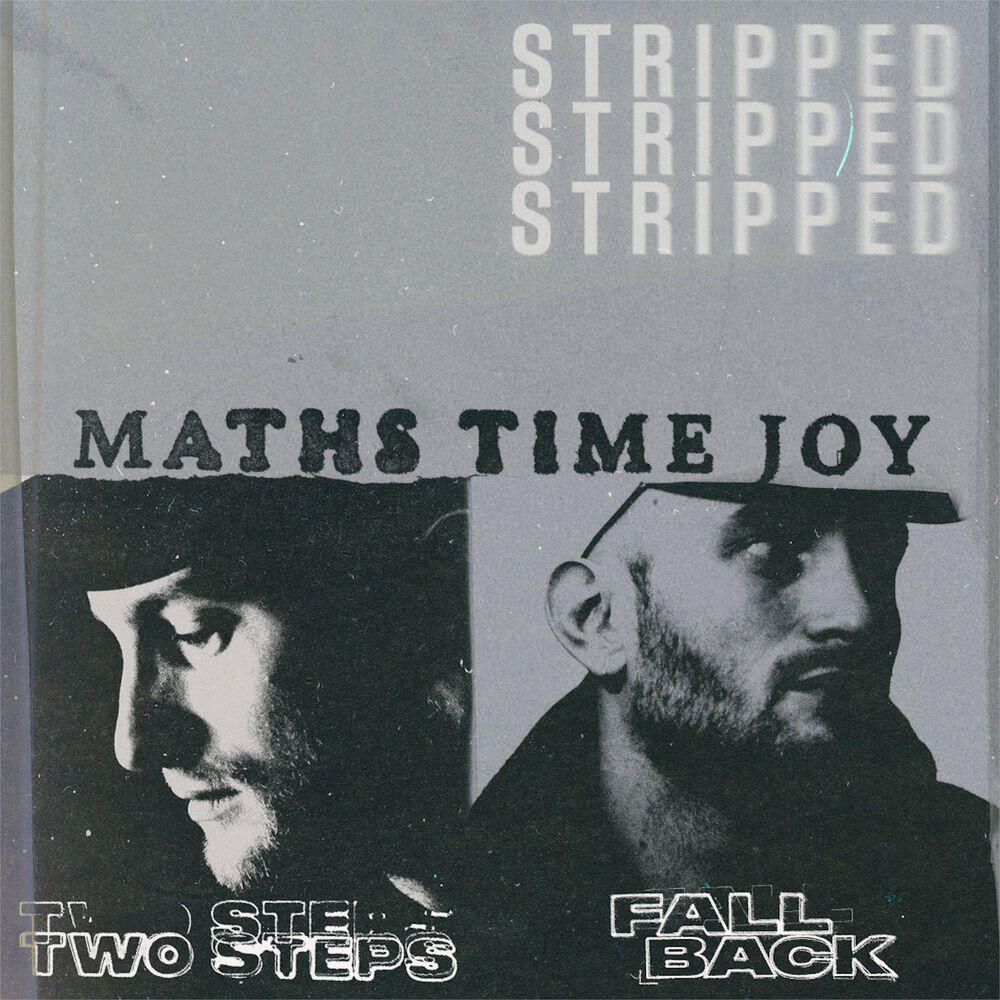 Релиз Two Steps/Fall Back (Stripped)