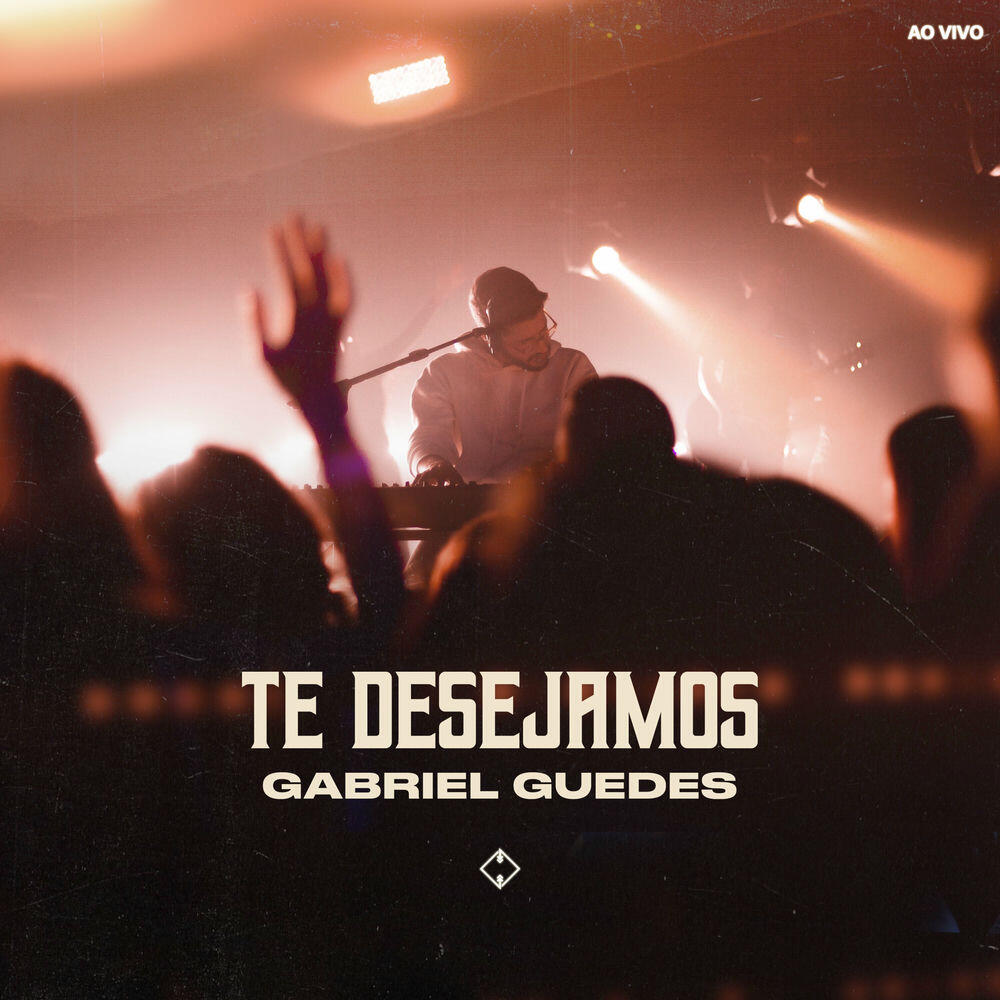 Релиз Te Desejamos (Ao Vivo)