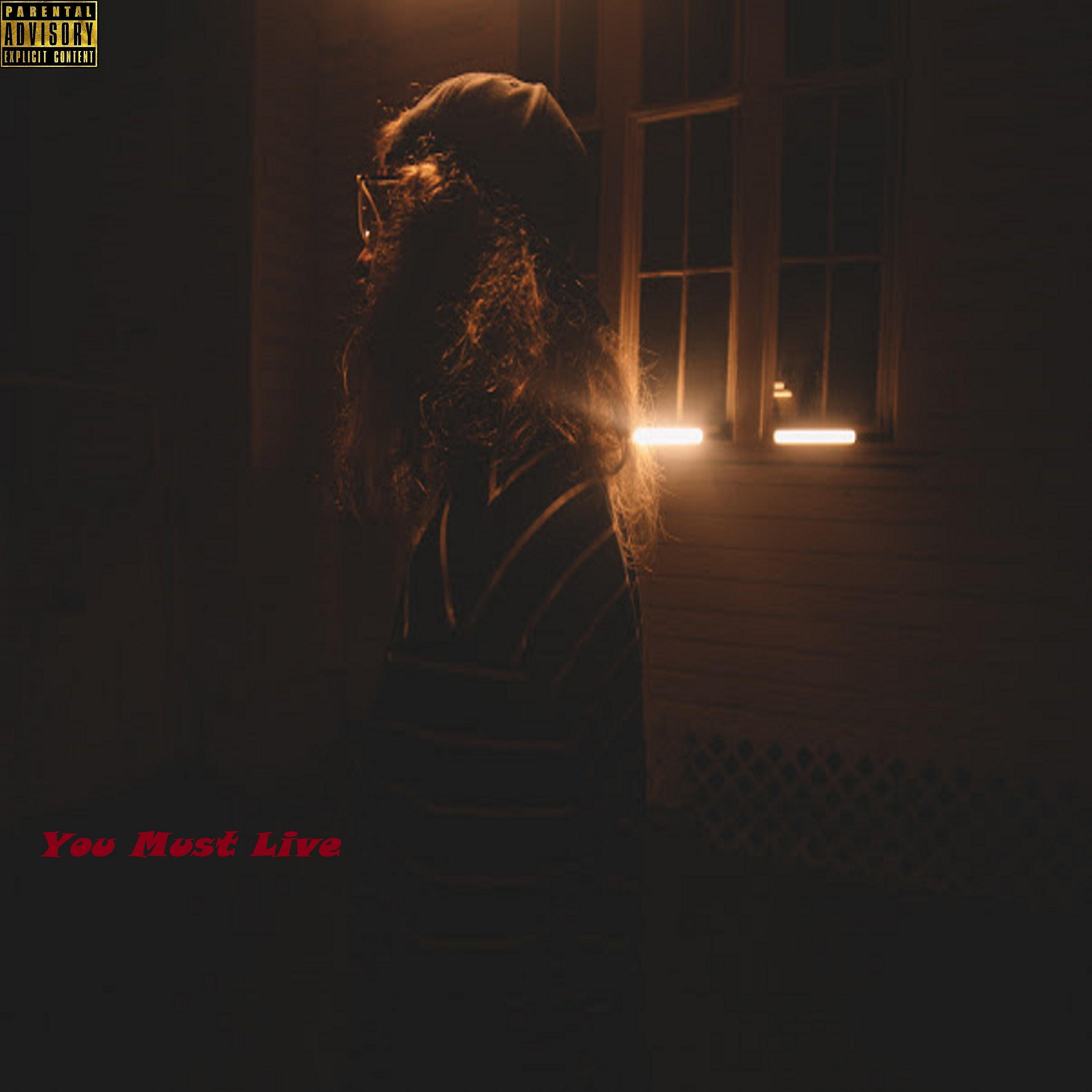 Релиз You Must Live