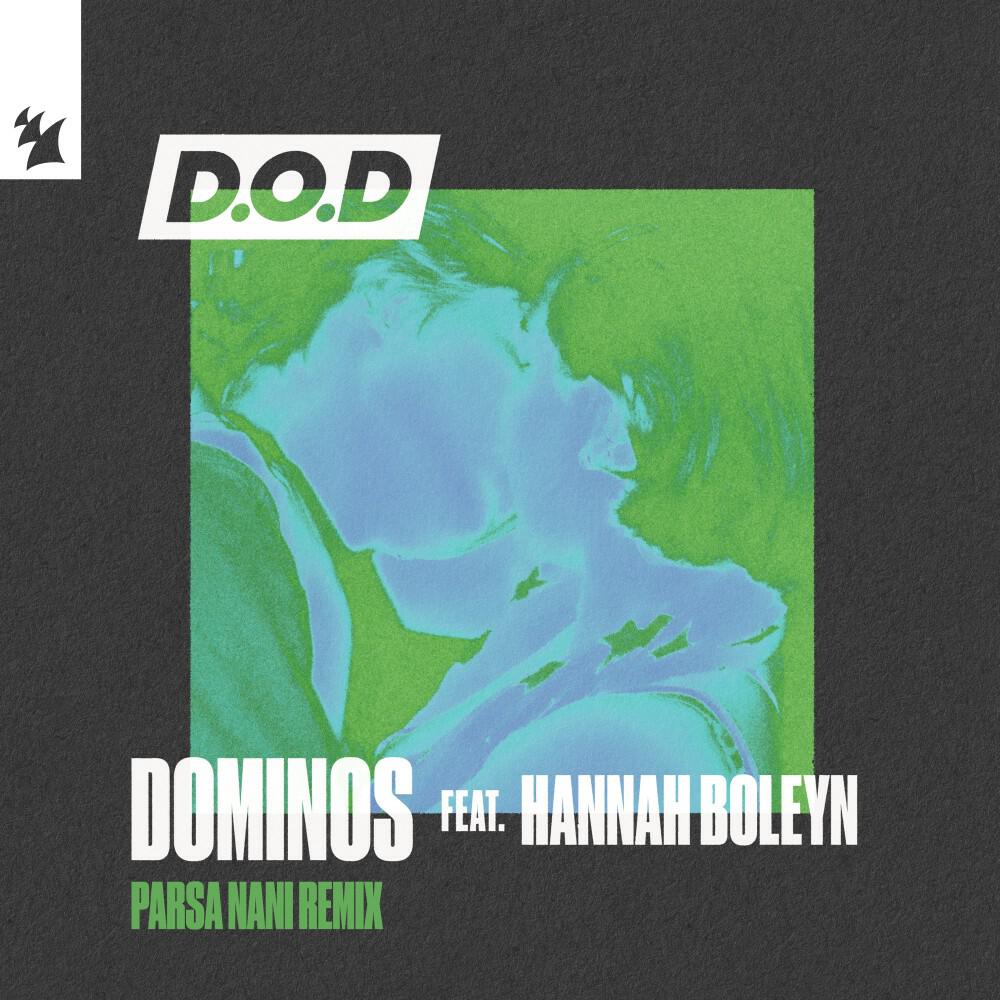 Релиз Dominos (Parsa Nani Remix)
