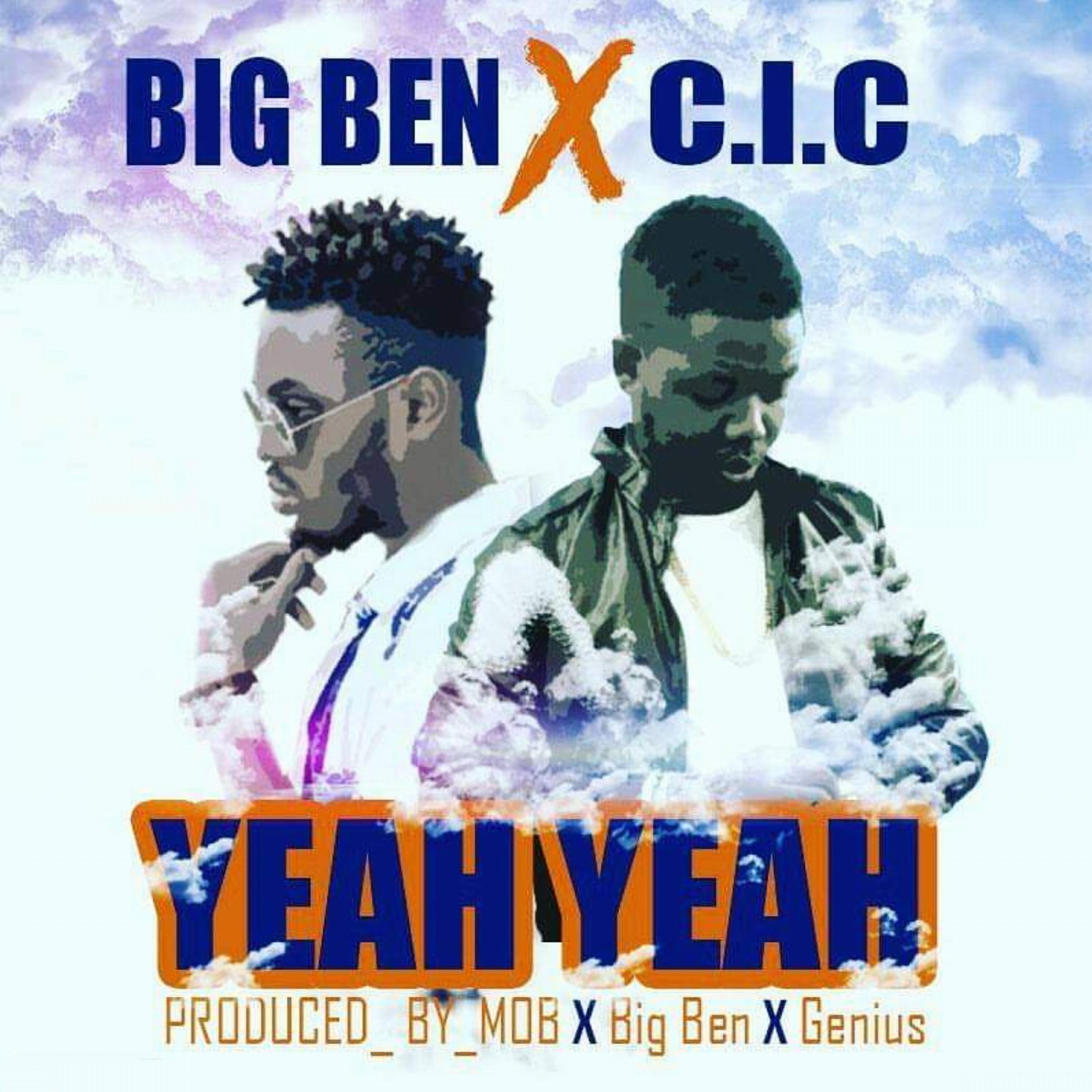 Скачать песню Big Ben, Cic - Yeah Yeah бесплатно в MP3 для Android и iOS