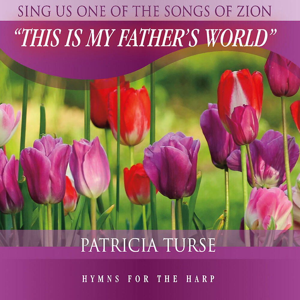 Релиз This Is My Father's World