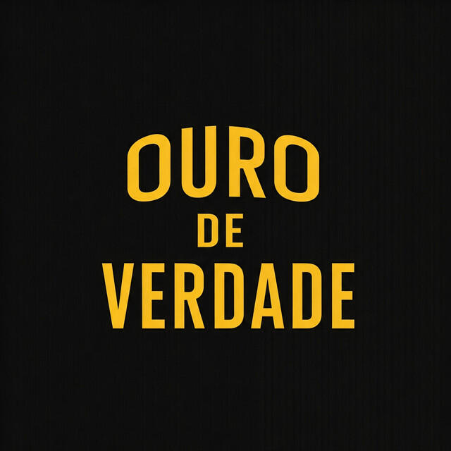 Релиз Ouro de Verdade
