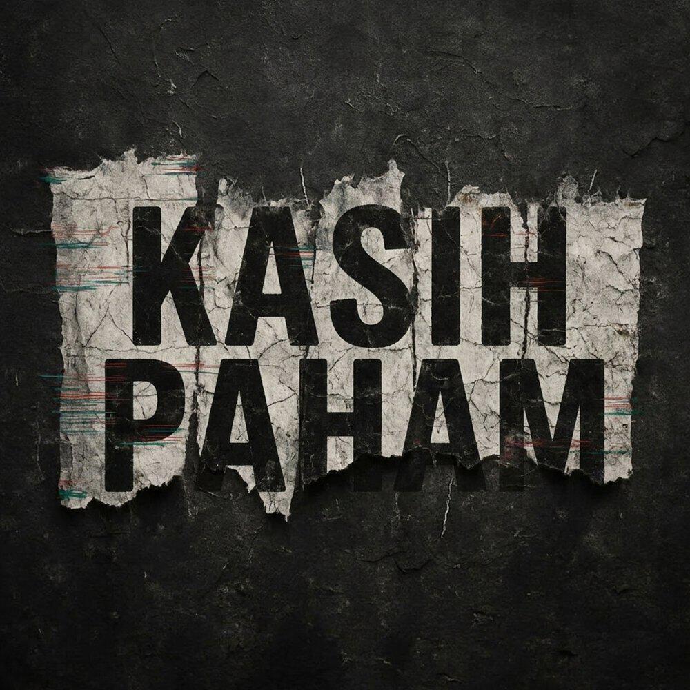 Релиз Kasih Paham