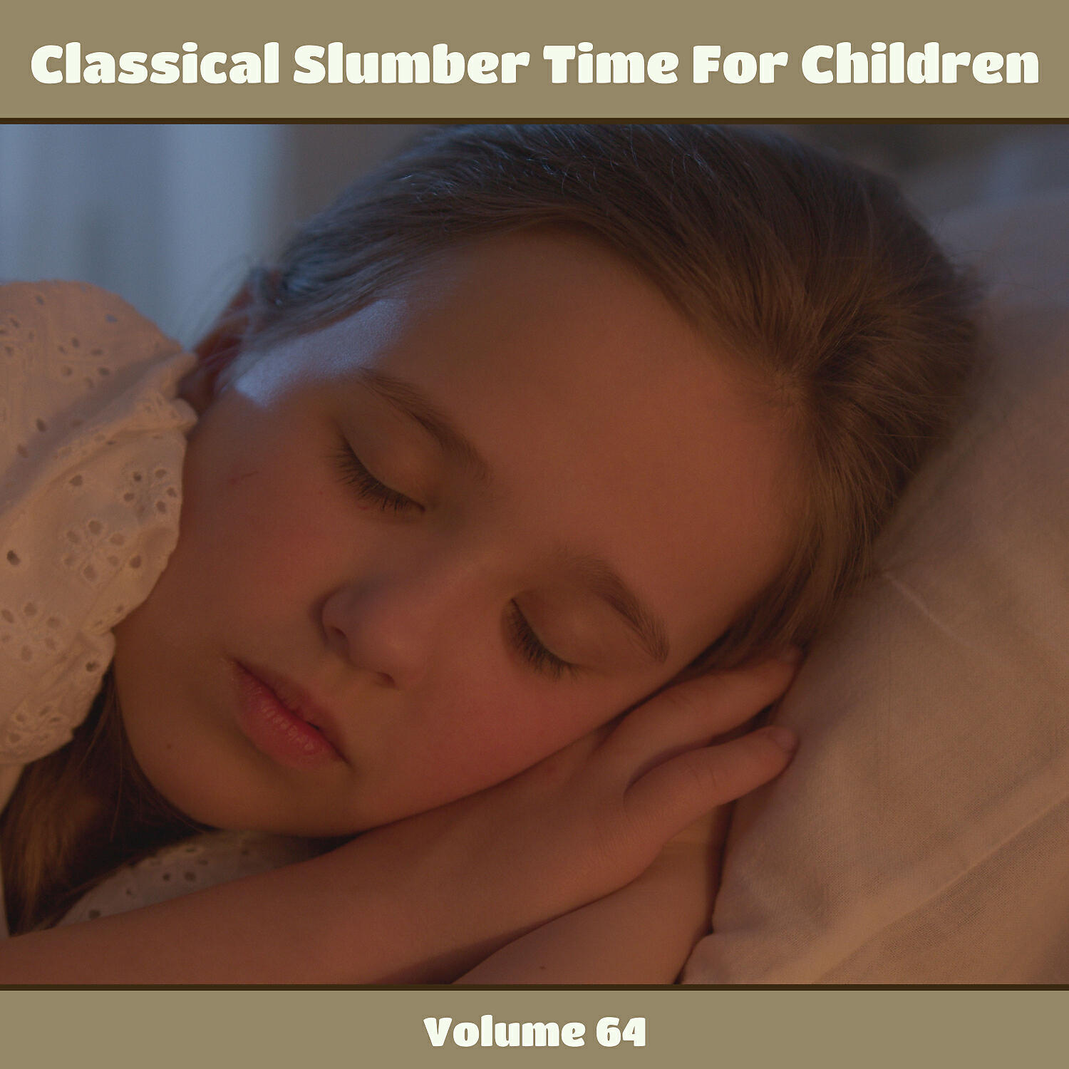 Релиз Classical Slumber Time For Children, Vol. 64