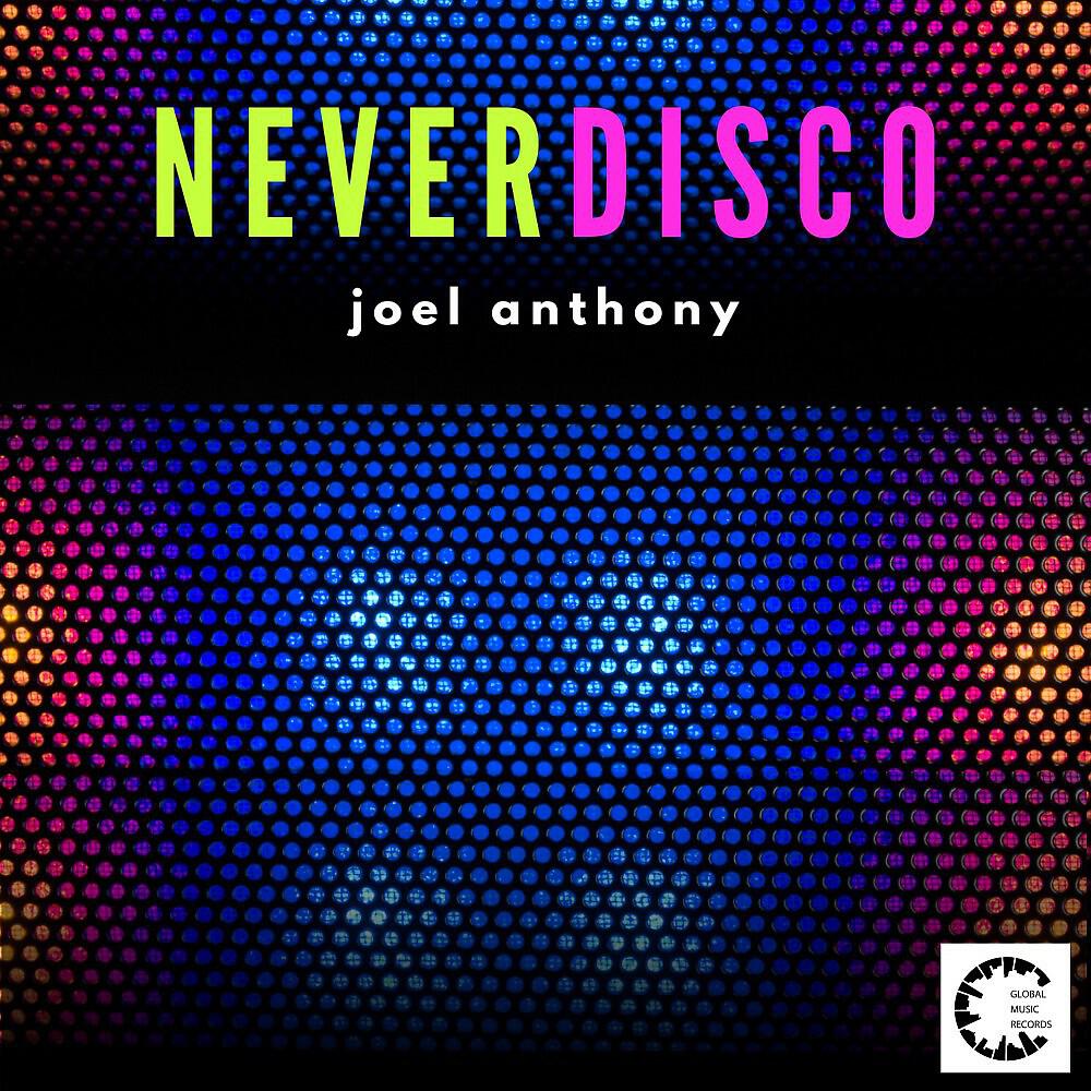 Релиз Never Disco