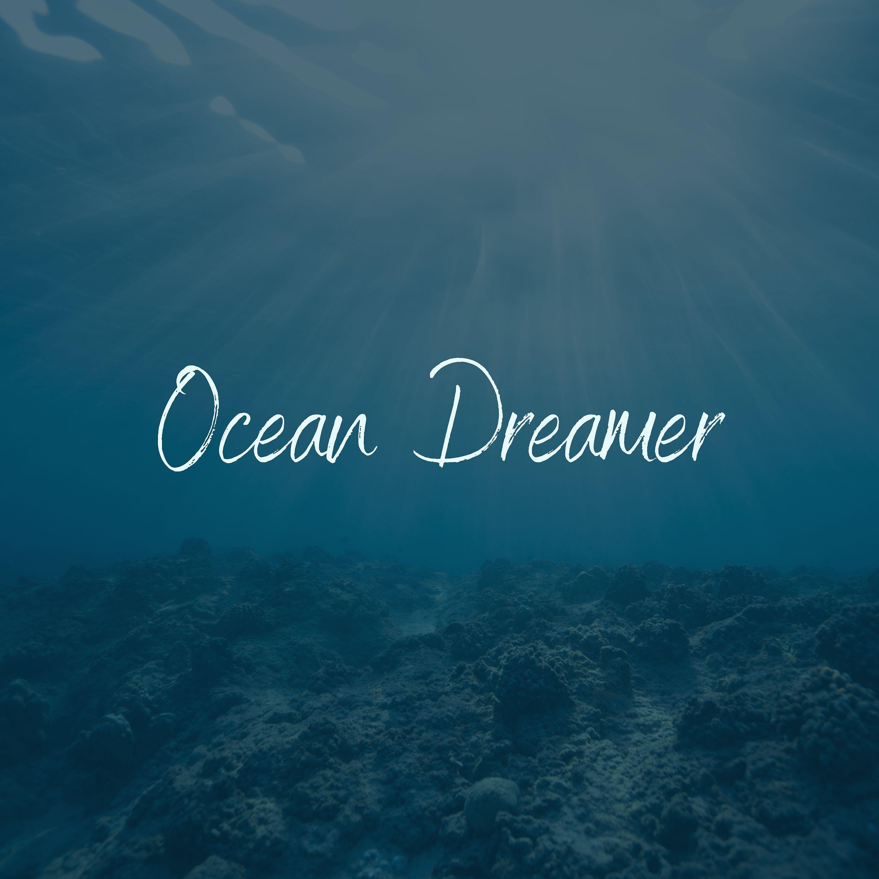 Релиз Ocean Dreamer