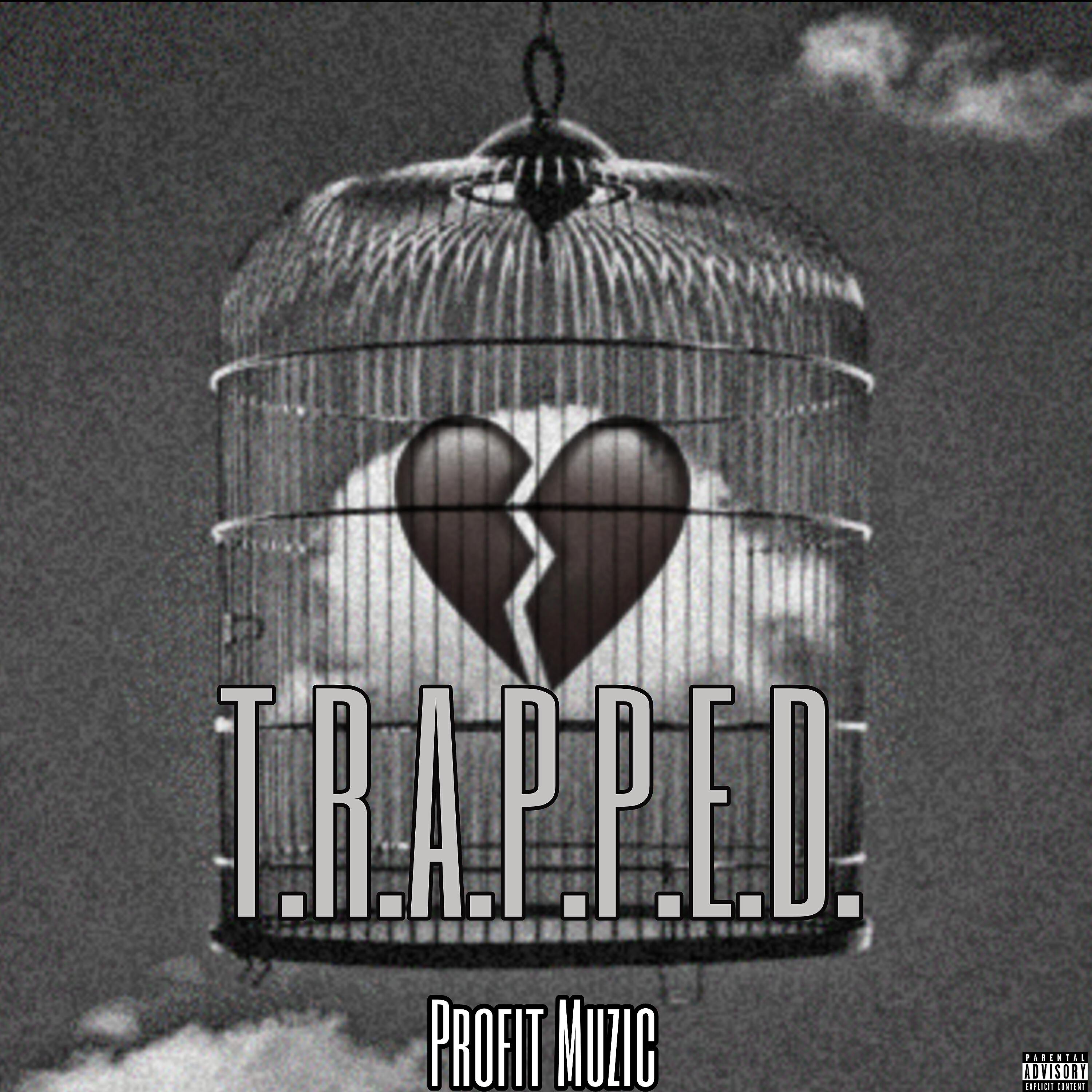 Релиз T.R.A.P.P.E.D.