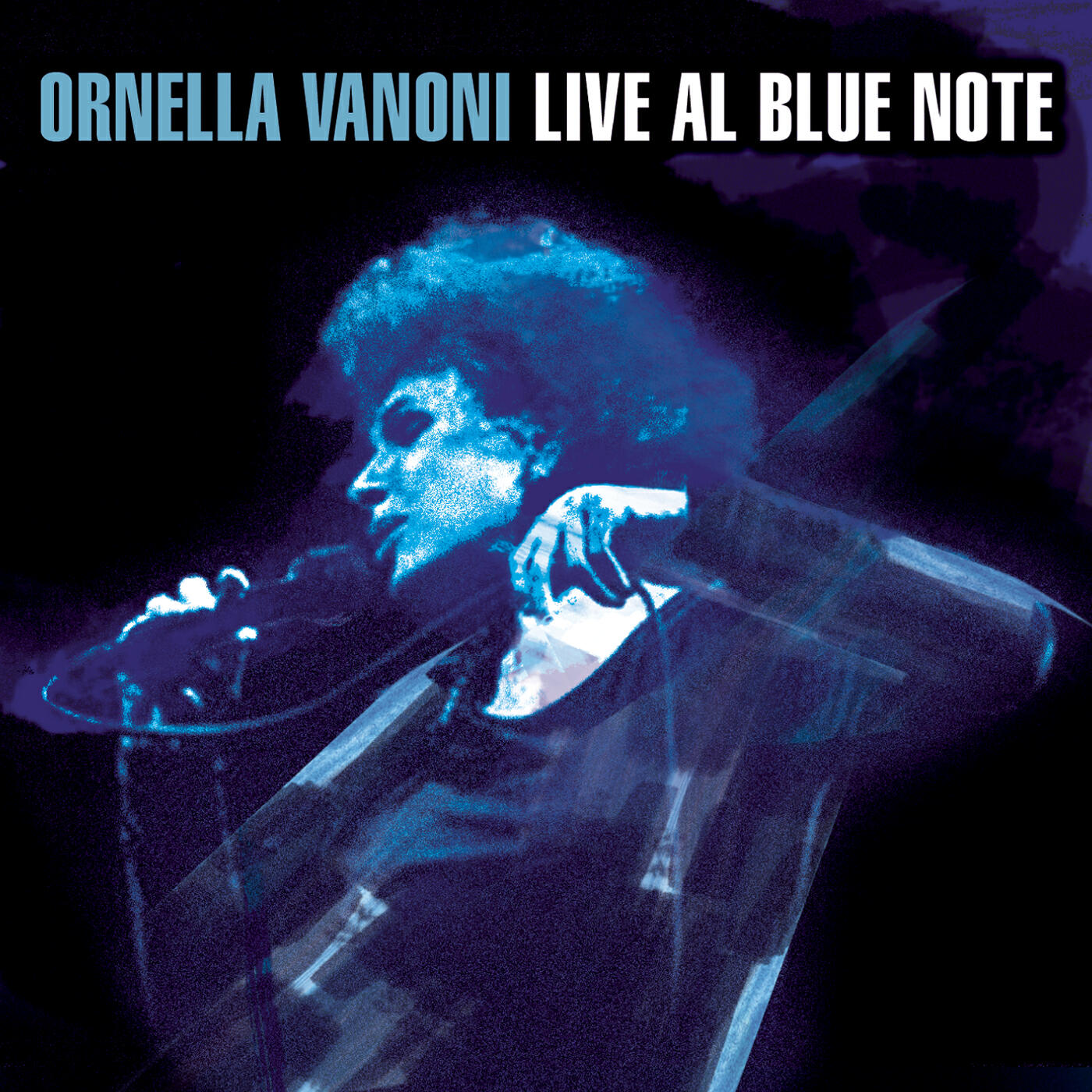 Постер альбома Ornella Vanoni Live al Blue Note