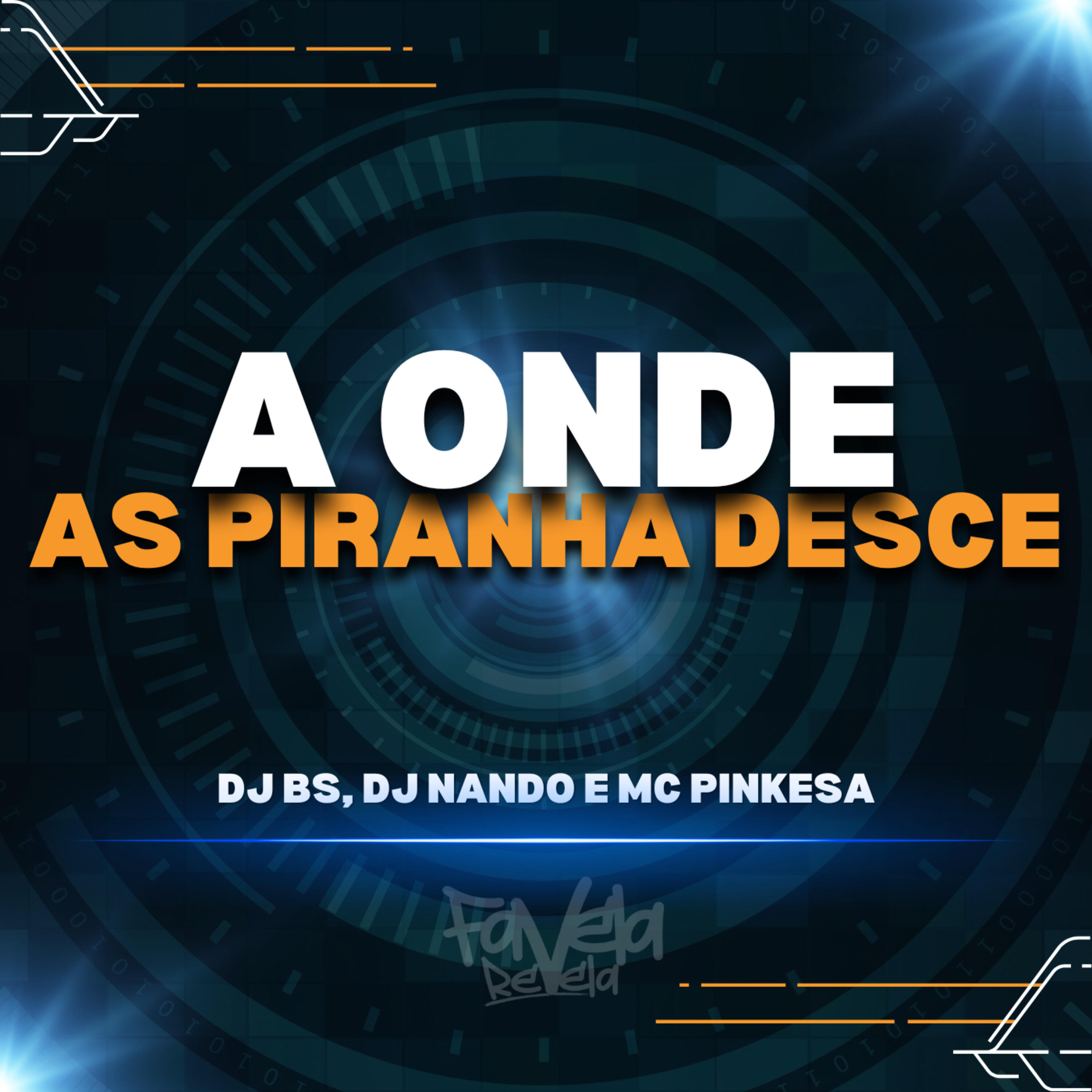 Релиз A Onde as Piranha Desce