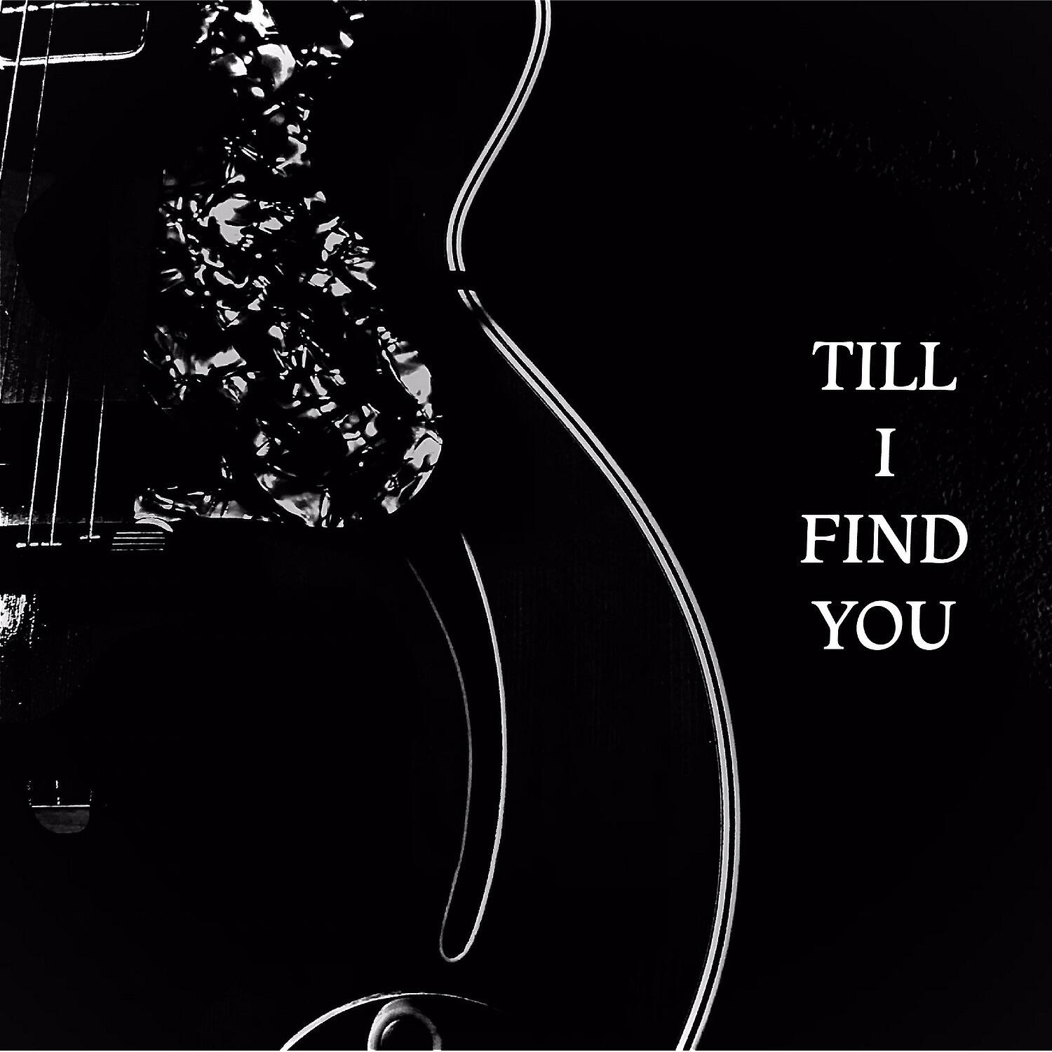 Релиз Till I Find You