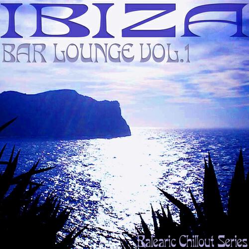 Релиз Ibiza Bar Lounge Vol. 1