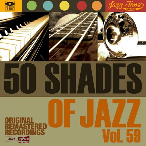 Постер альбома 50 Shades of Jazz, Vol. 59