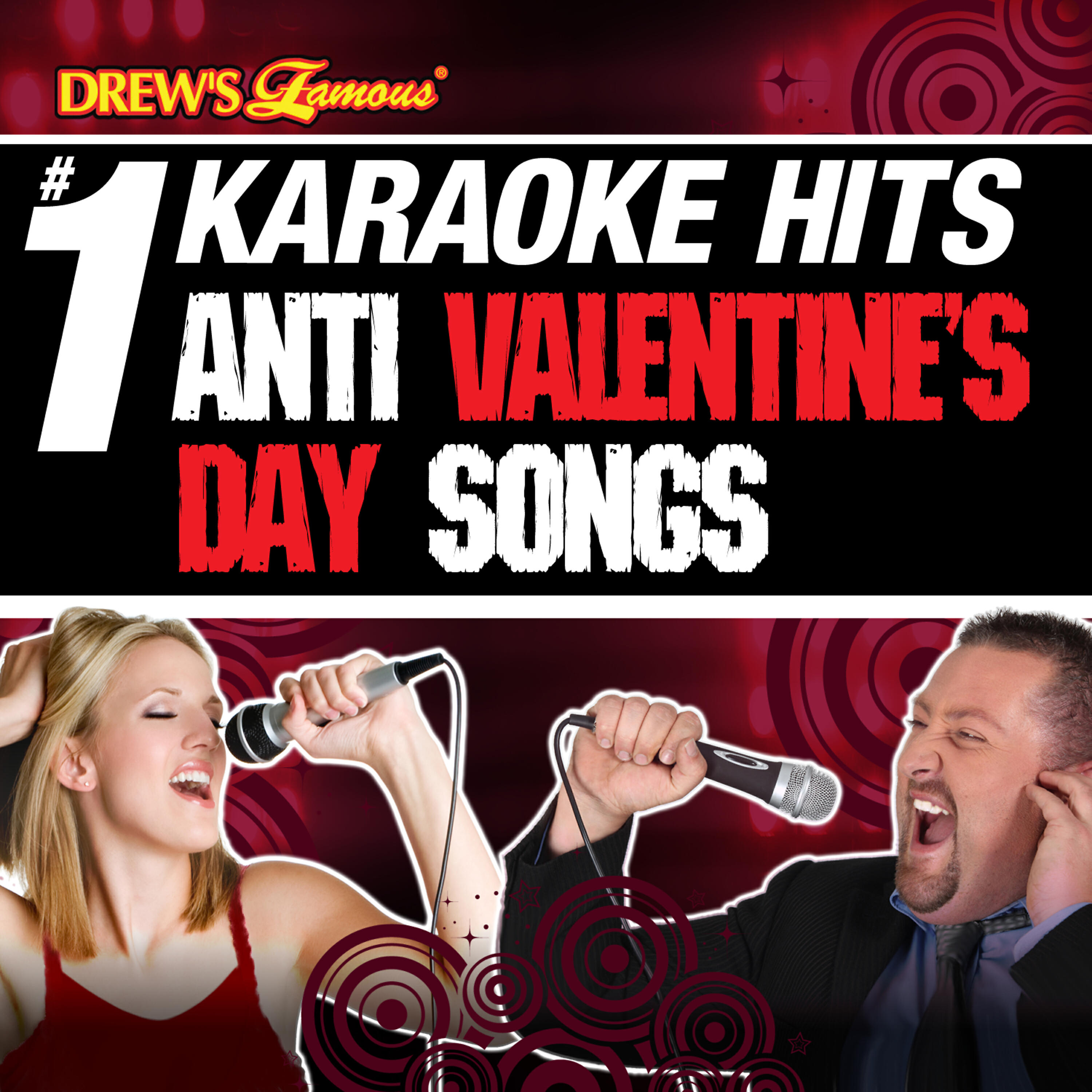 Релиз Drew's Famous # 1 Karaoke Hits: Anti Valentine's Day Songs
