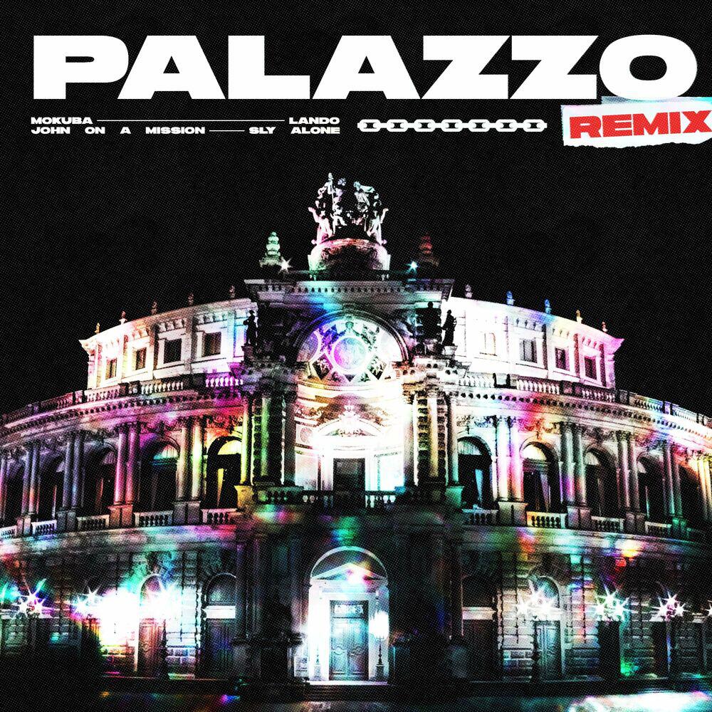 Релиз Palazzo (Remix)