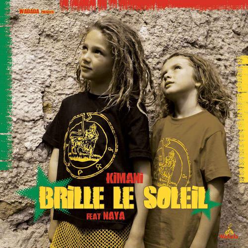 Скачать песню Kimani, Naya - Brille le soleil бесплатно в MP3 для Android и iOS