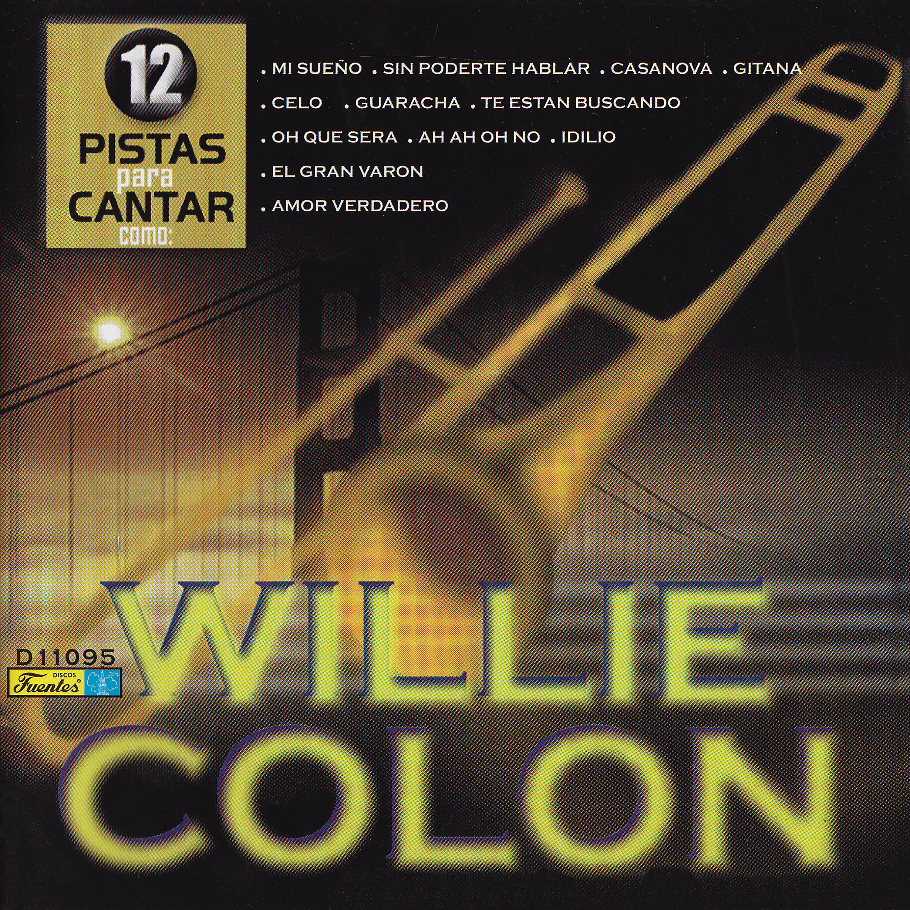 Релиз 12 Pistas para Cantar Como - Originalmente Realizado por Willie Colón