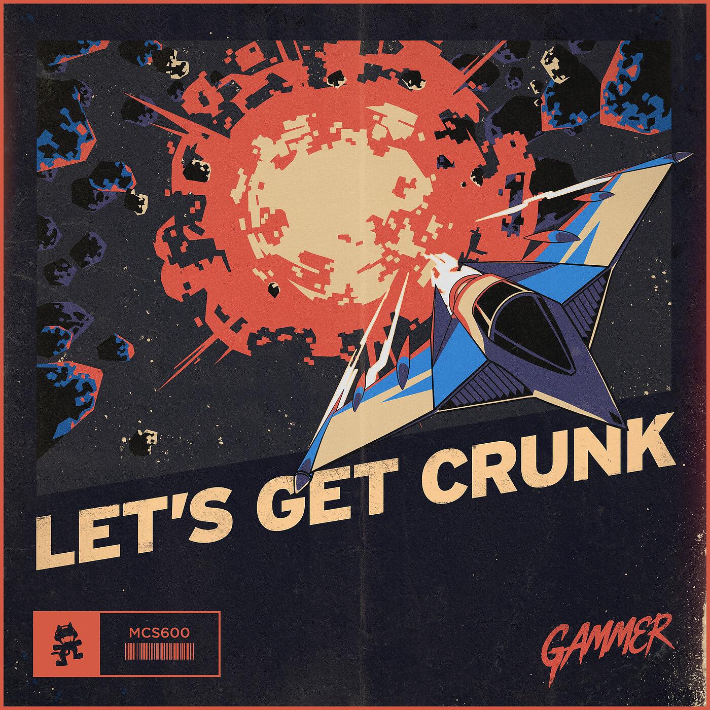 Релиз Let's Get Crunk