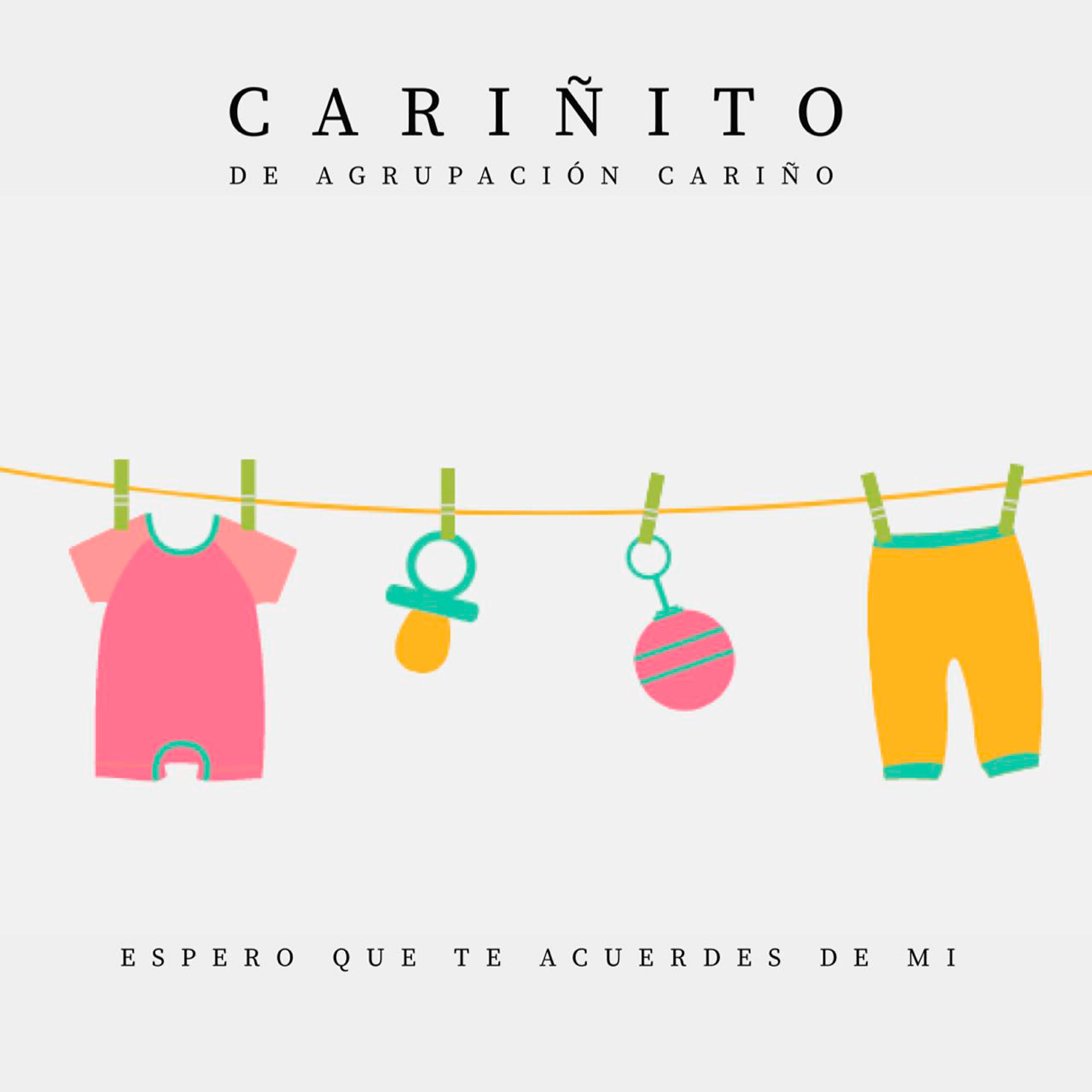 Релиз Espero Que Te Acuerdes de Mí (Cariñito Versión)