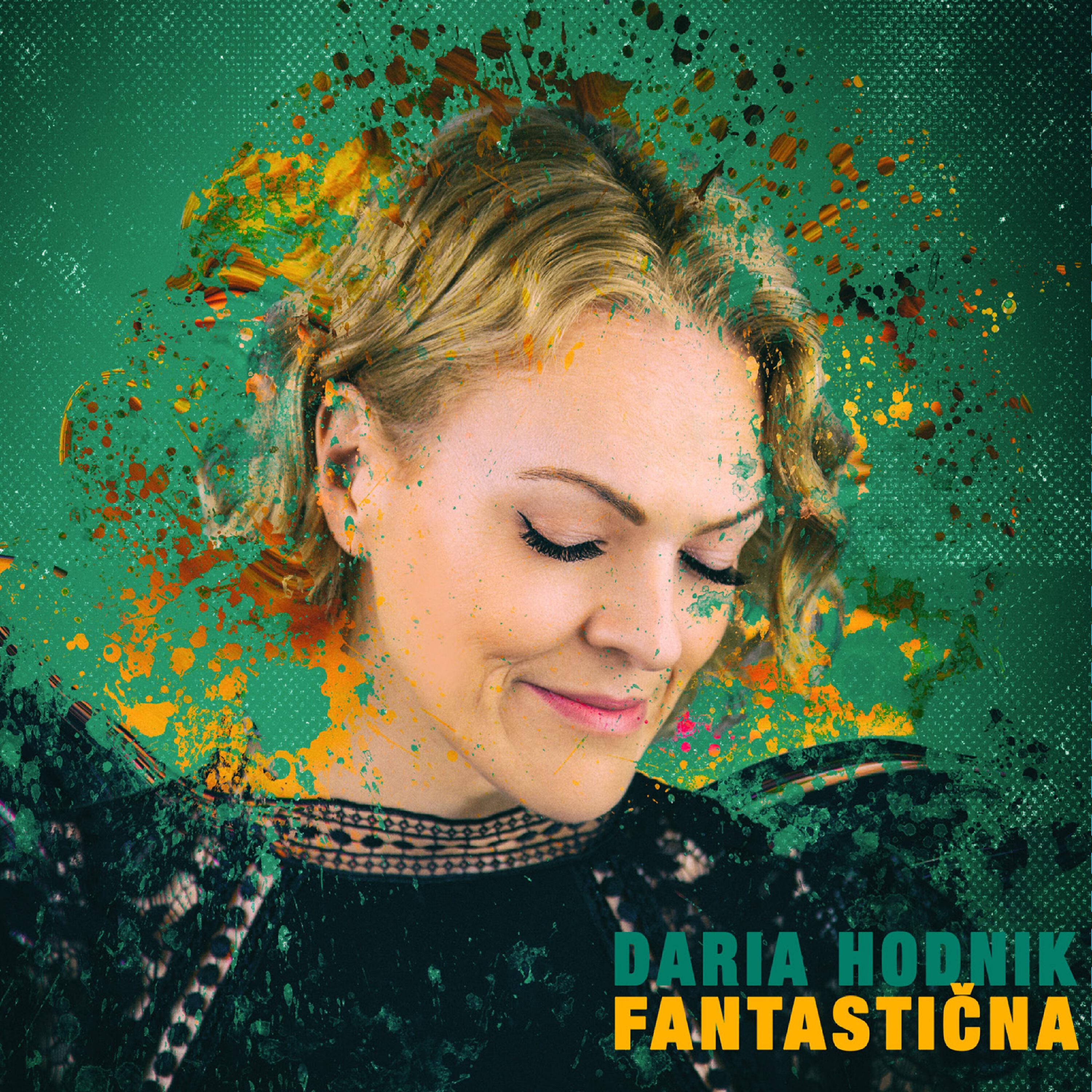 Скачать песню Daria Hodnik, B. R. K. - Fantastična бесплатно в MP3 для Android и iOS