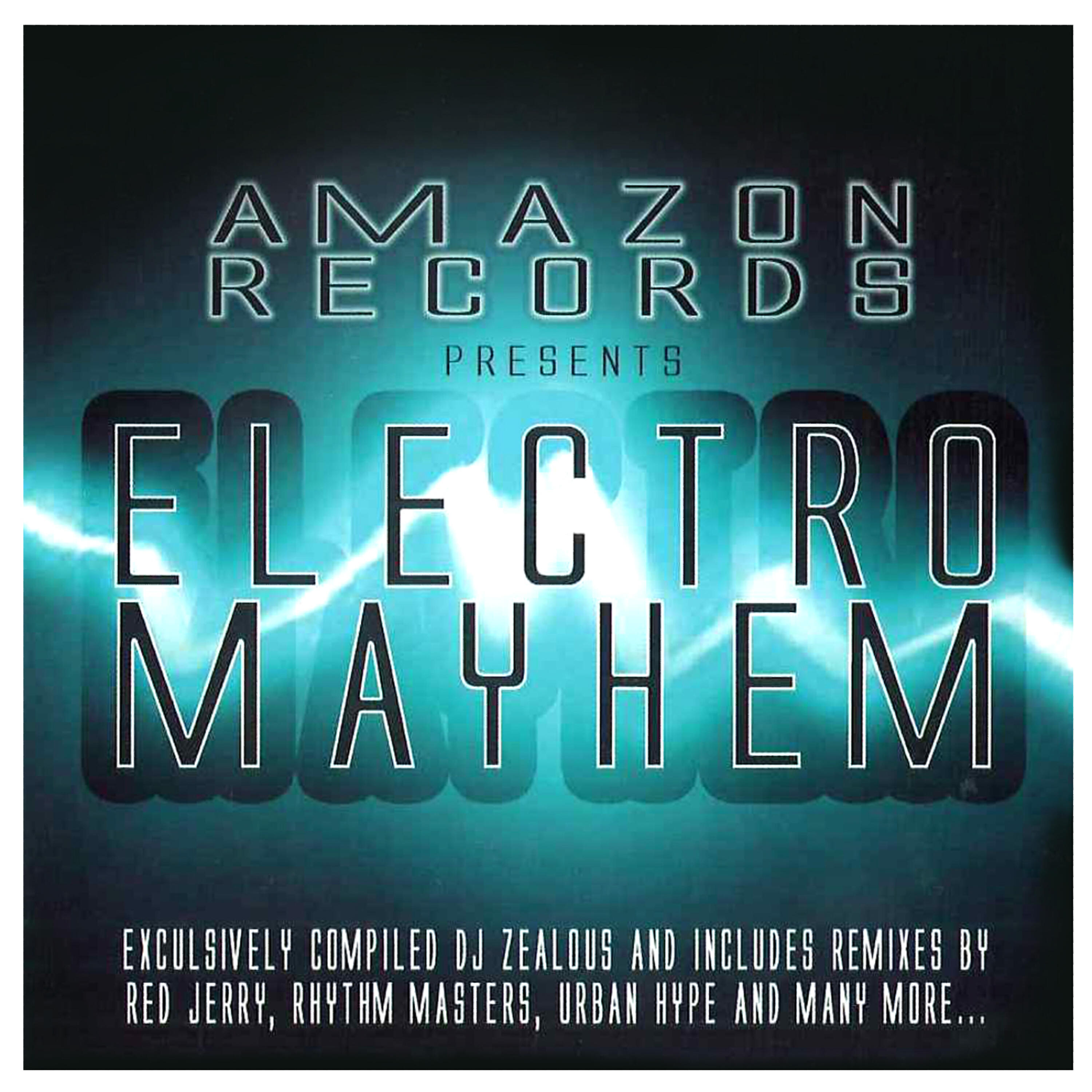 Релиз Amazon Records Presents Electro Mayhem