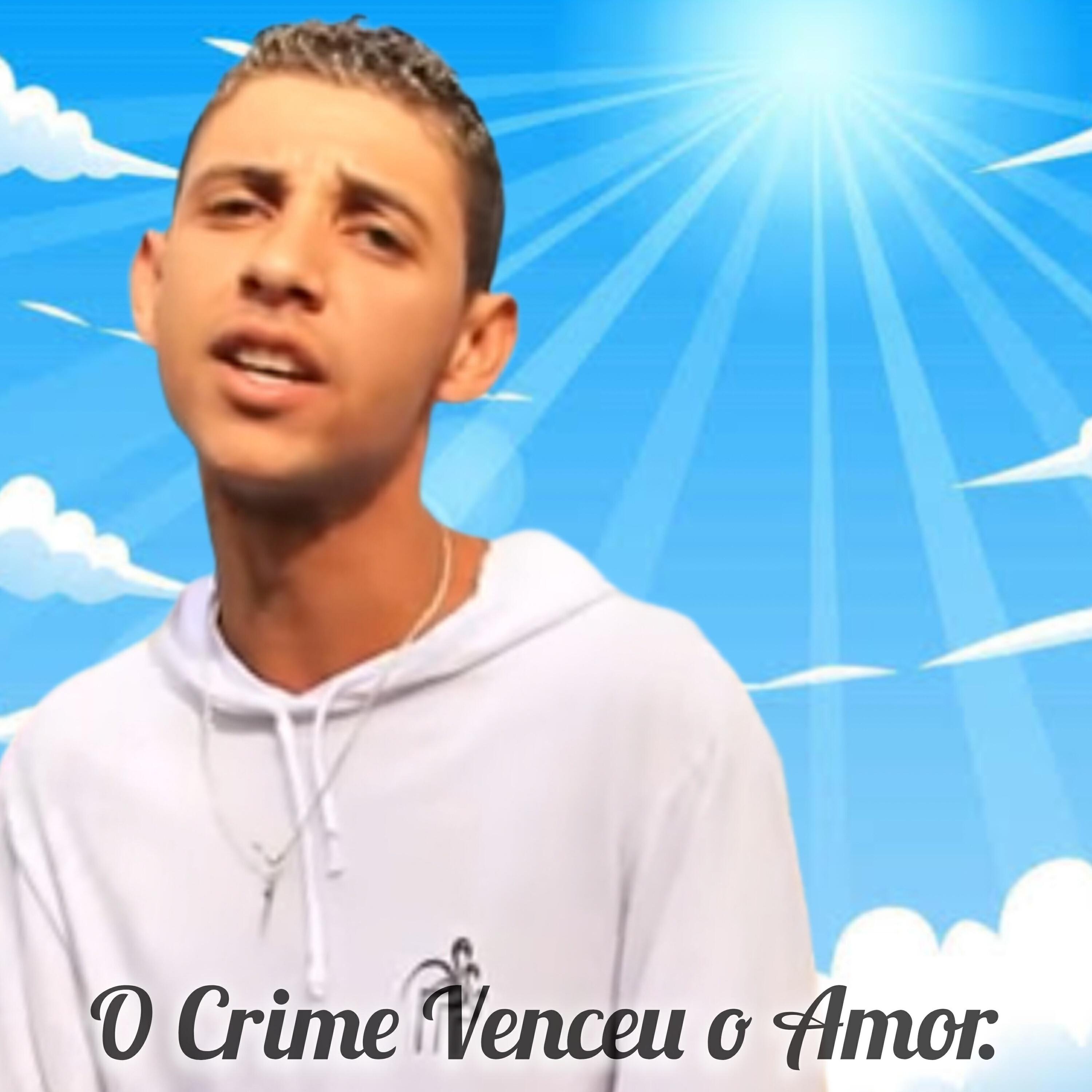 Релиз O Crime Venceu o Amor