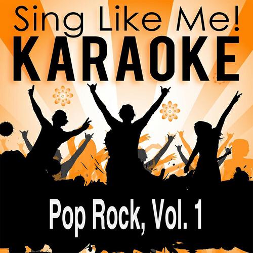 Релиз Pop Rock, Vol. 1 (Karaoke Version)