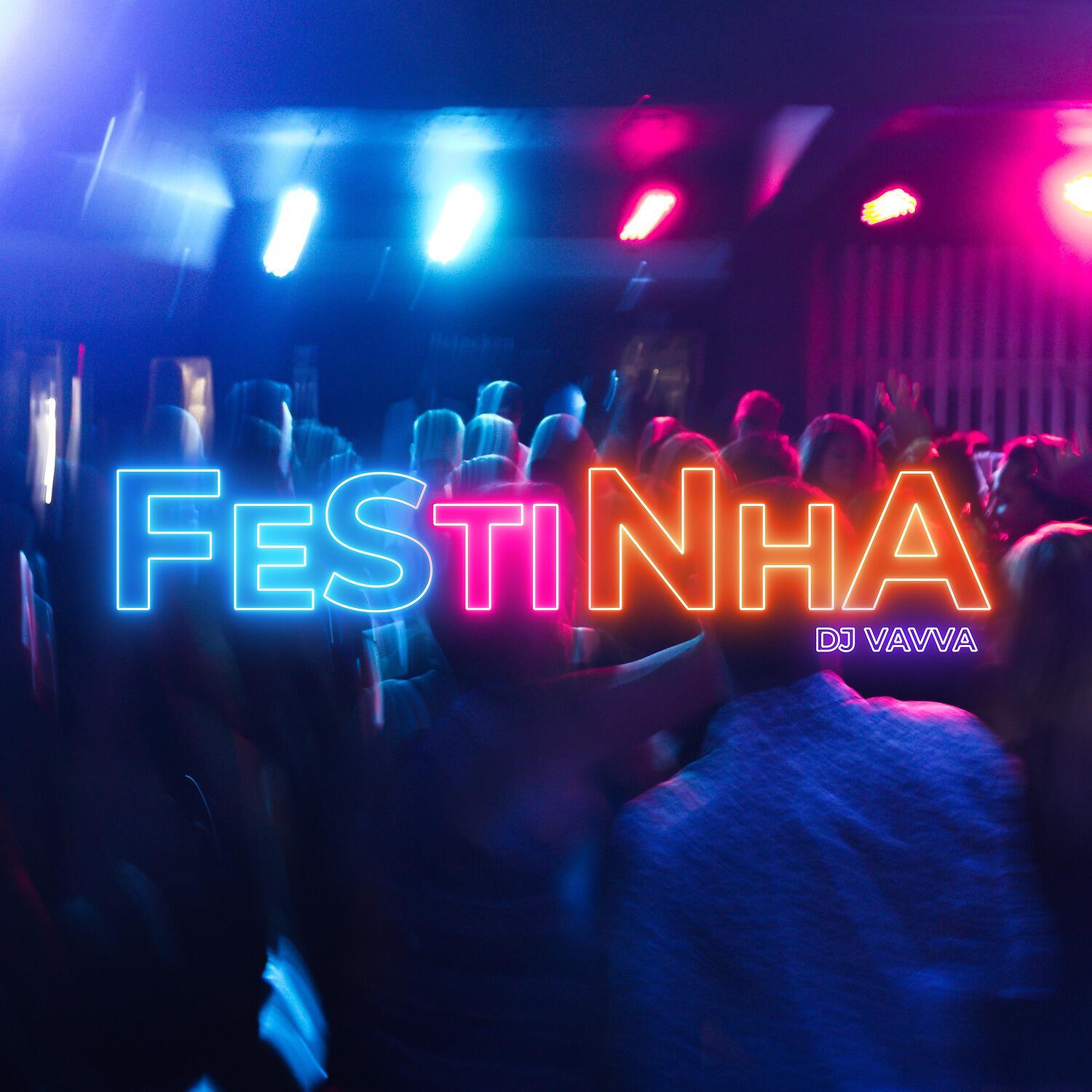 Релиз Festinha